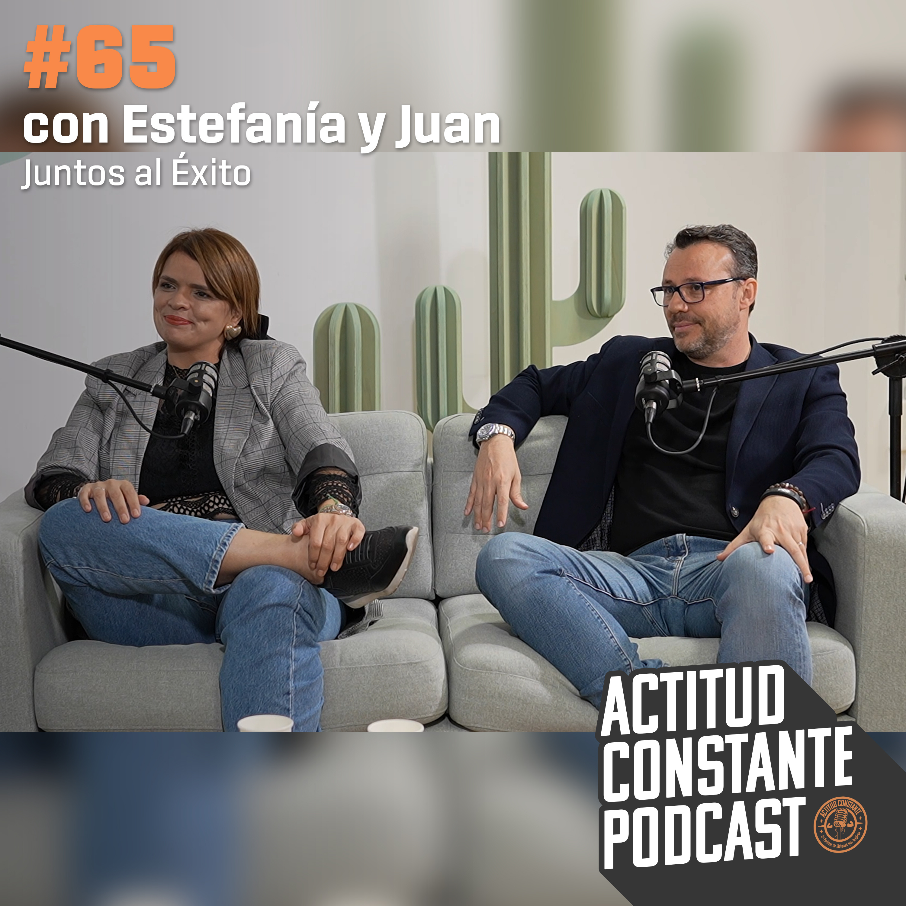Emprender en pareja con Estefanía y Juan de Juntos al Éxito | Ep 65 episode artwork