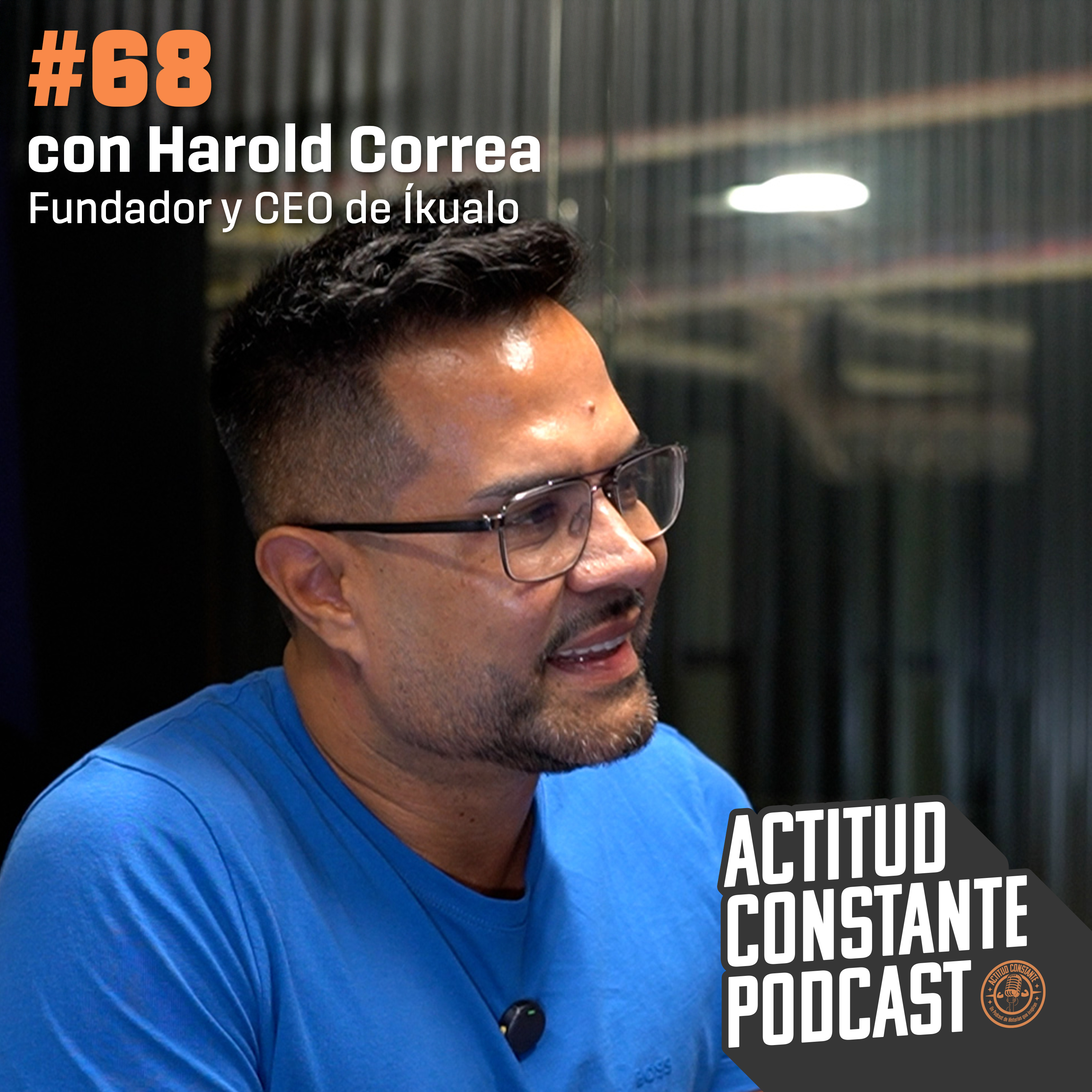 Íkualo, dignidad financiera a través de tarjetas de crédito. Harold Correa fundador y CEO | Ep 68 episode artwork