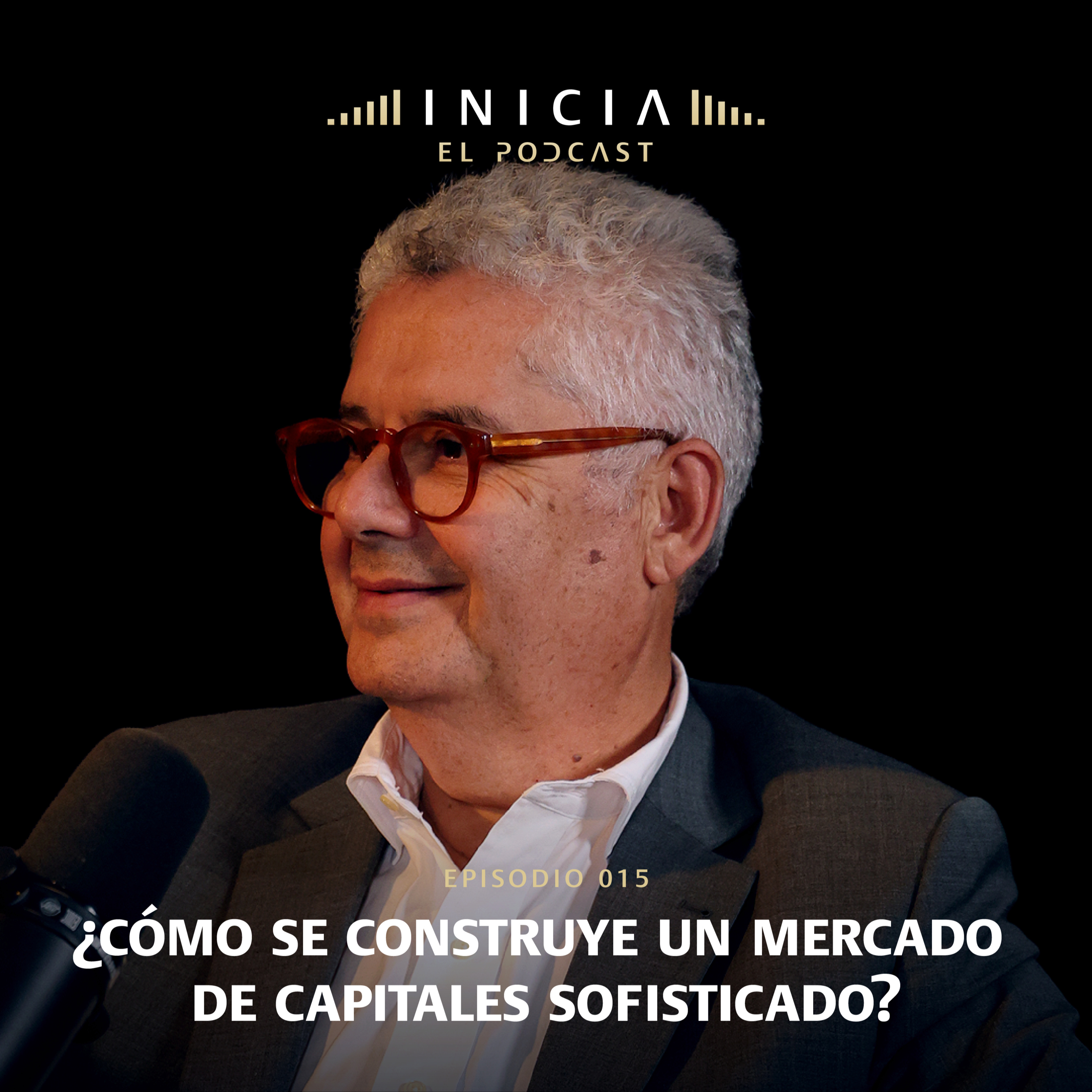 ¿Cómo se construye un mercado de capitales sofisticado? Con Jaime de la Barra.