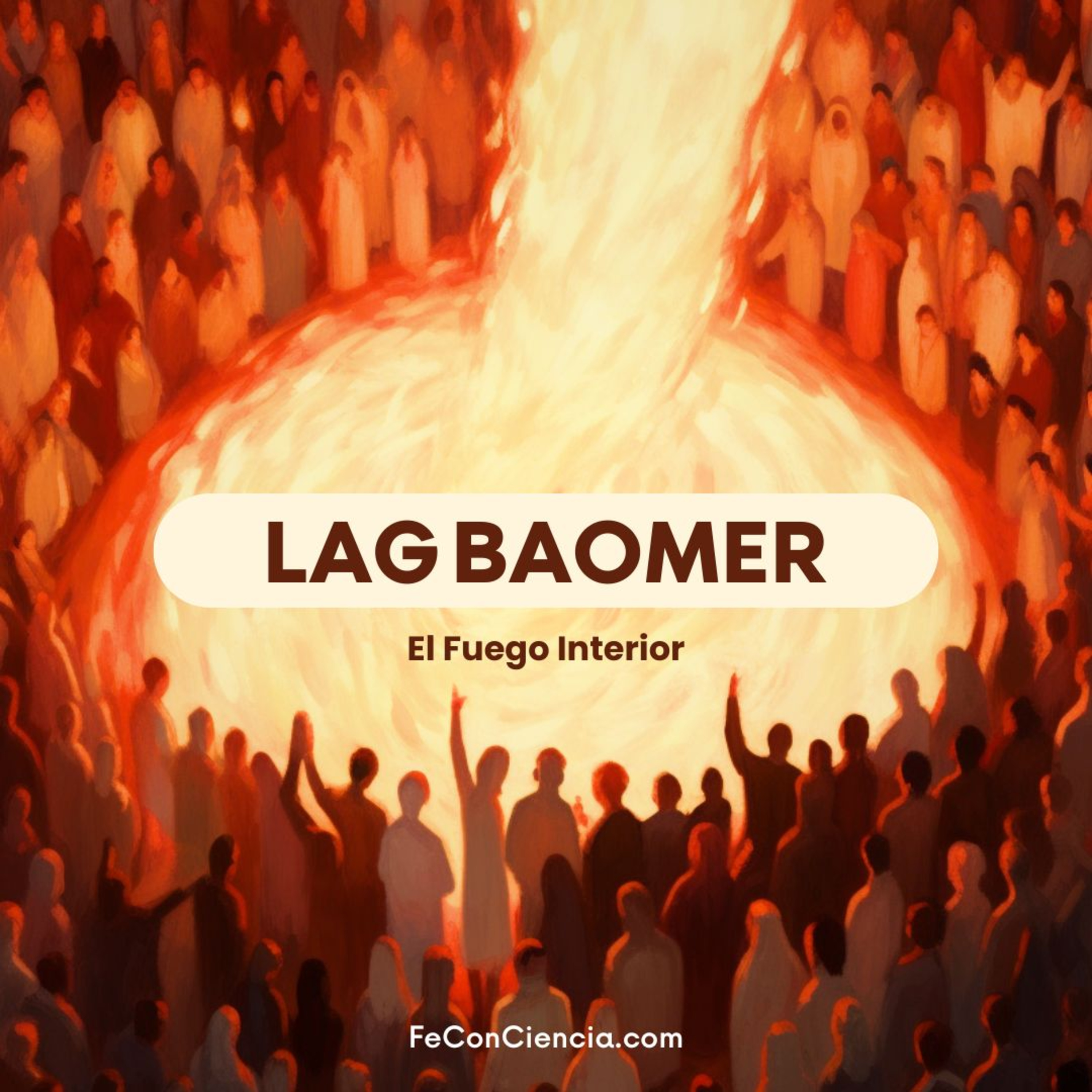 Lag BaOmer: El Fuego Interior — Rashbi, la Cabalá y el Secreto de la Alegría Real | Cabalá y Espiritualidad