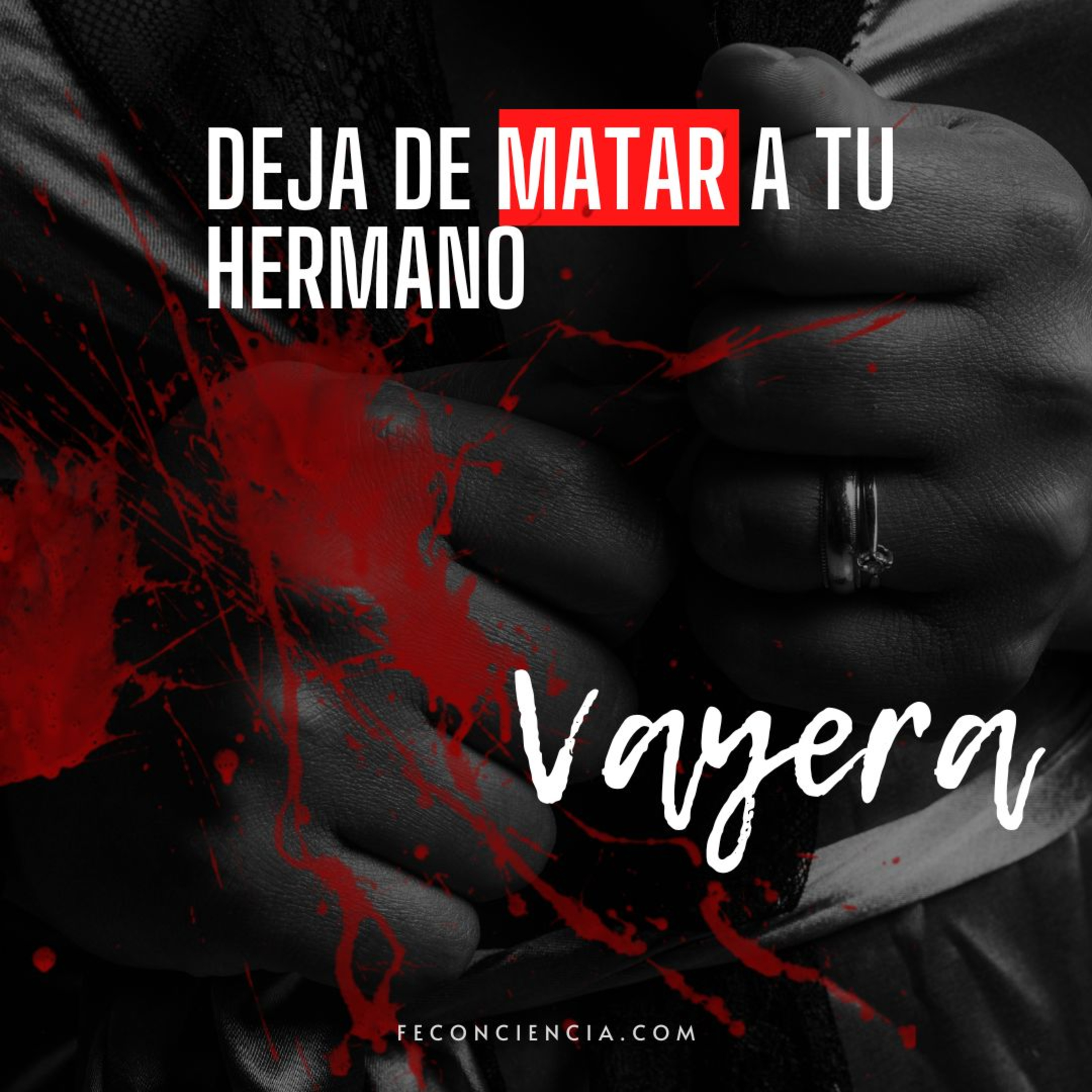 Lo Que Más Amas Se Volvió lo Que Más Te Controla | Vayerá