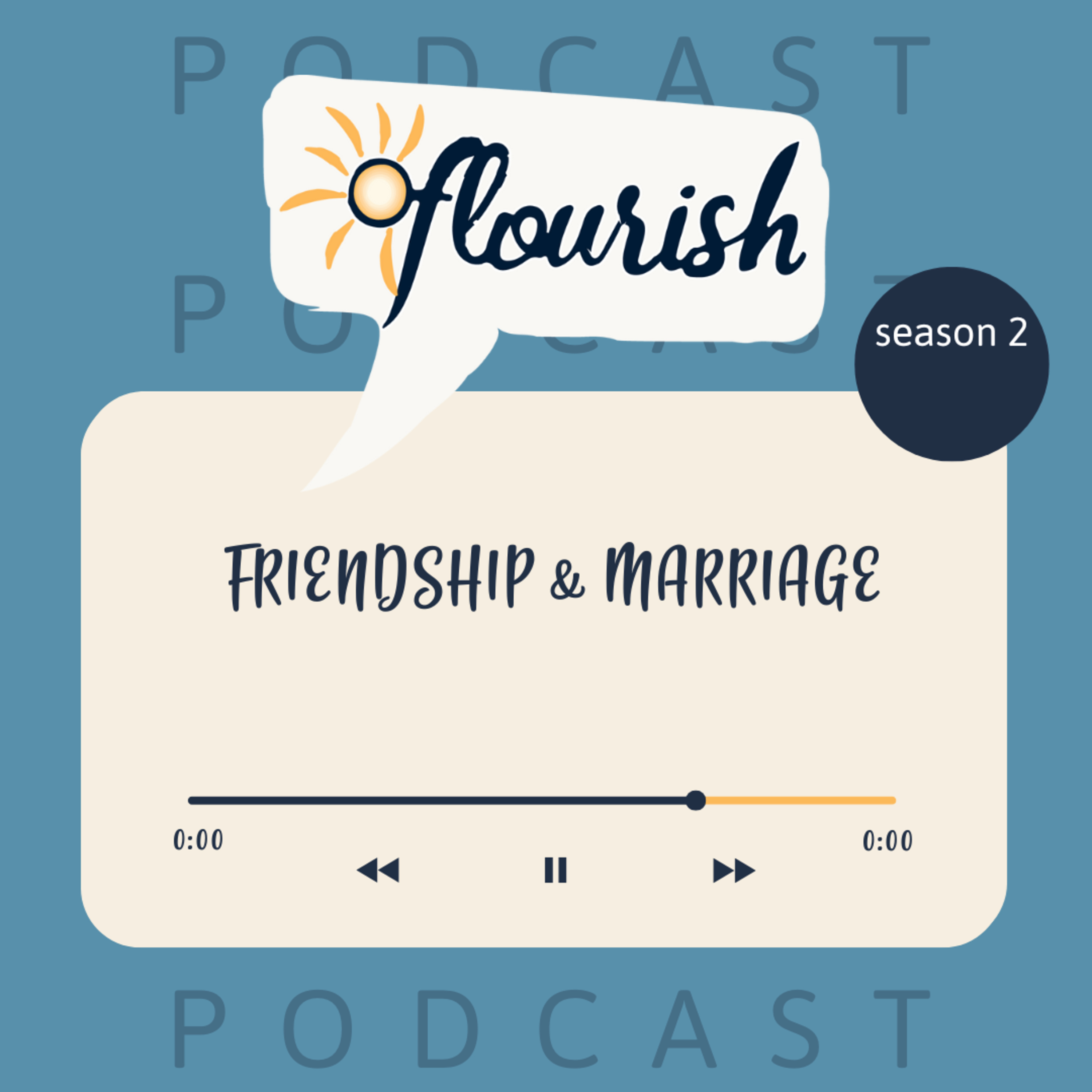 friendshipsthatflourishpodcast