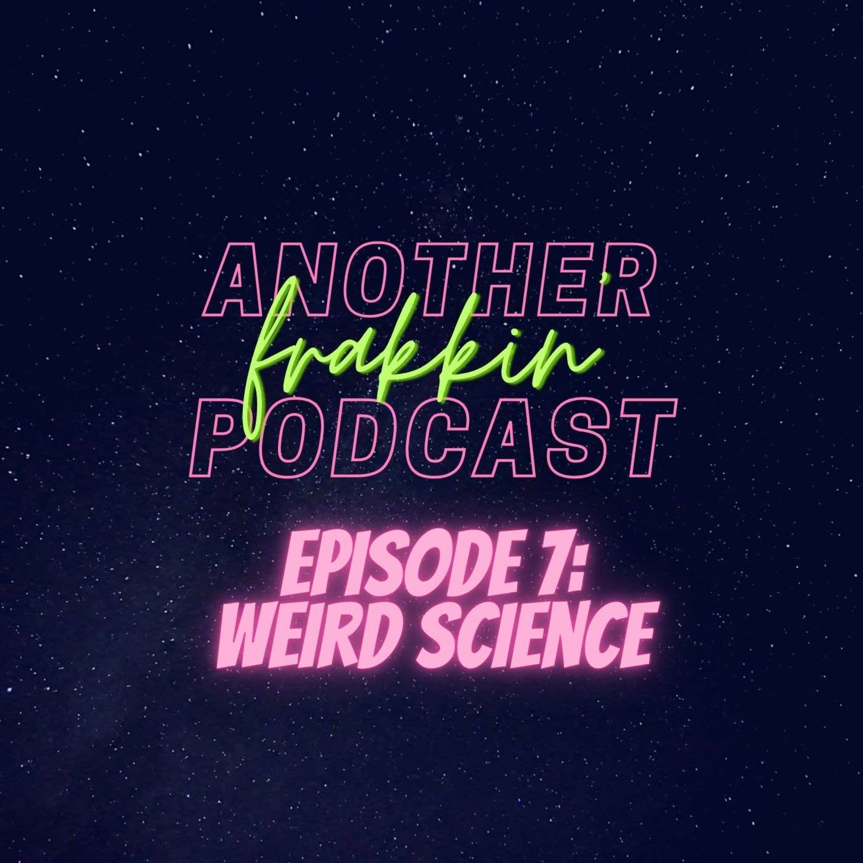 Another Frakkin Podcast