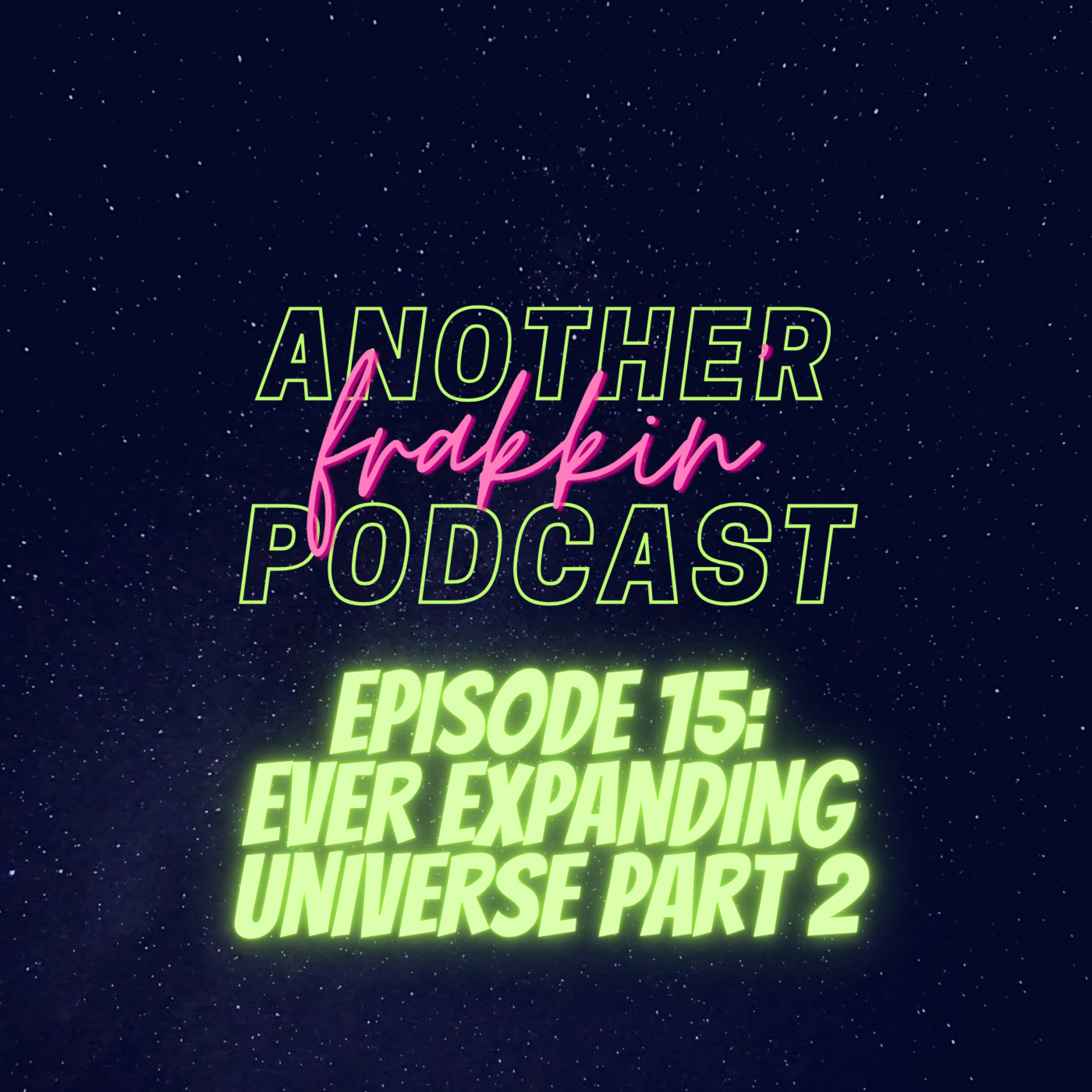 Another Frakkin Podcast