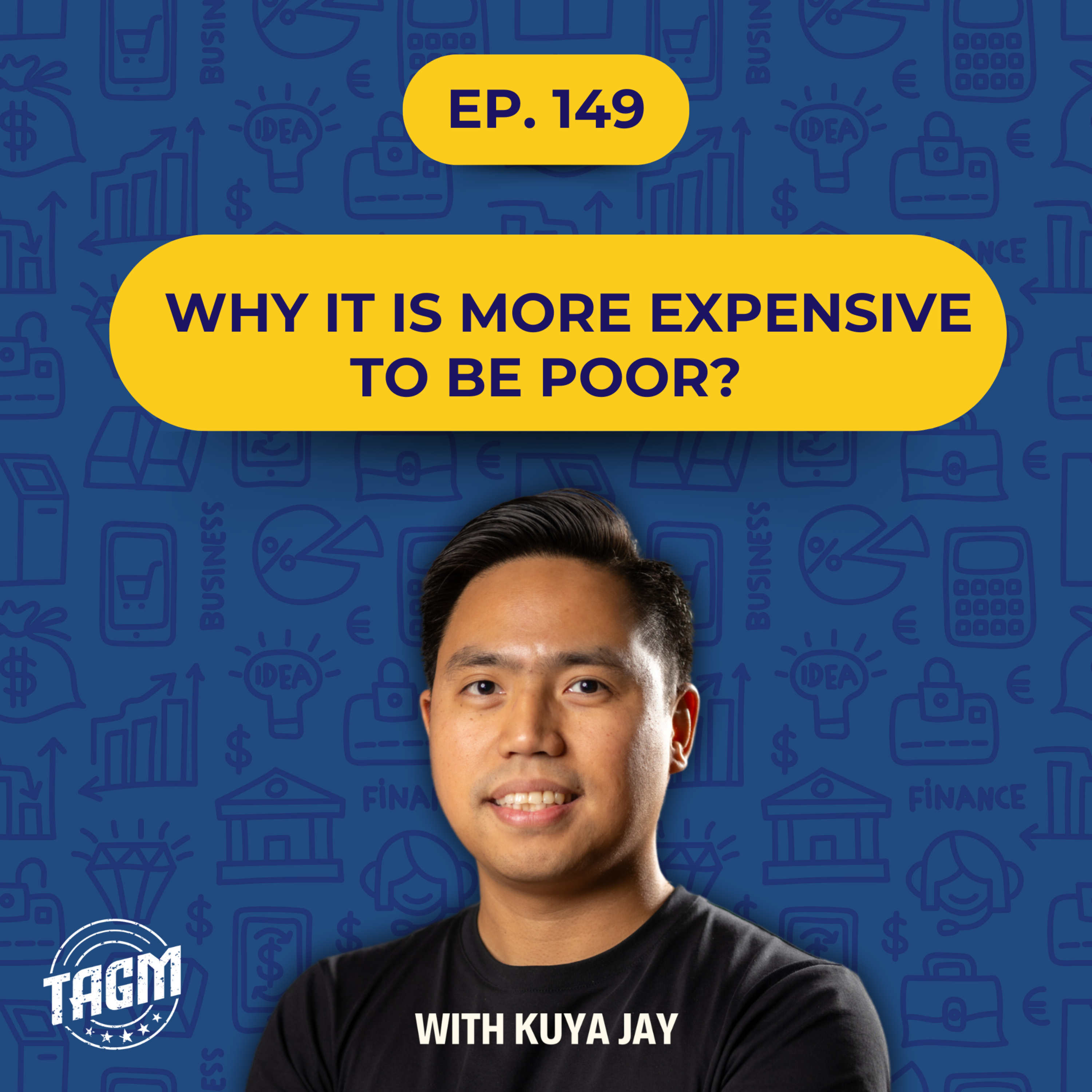 149: Why It's More Expensive To Be Poor AKA Poverty Penalty
