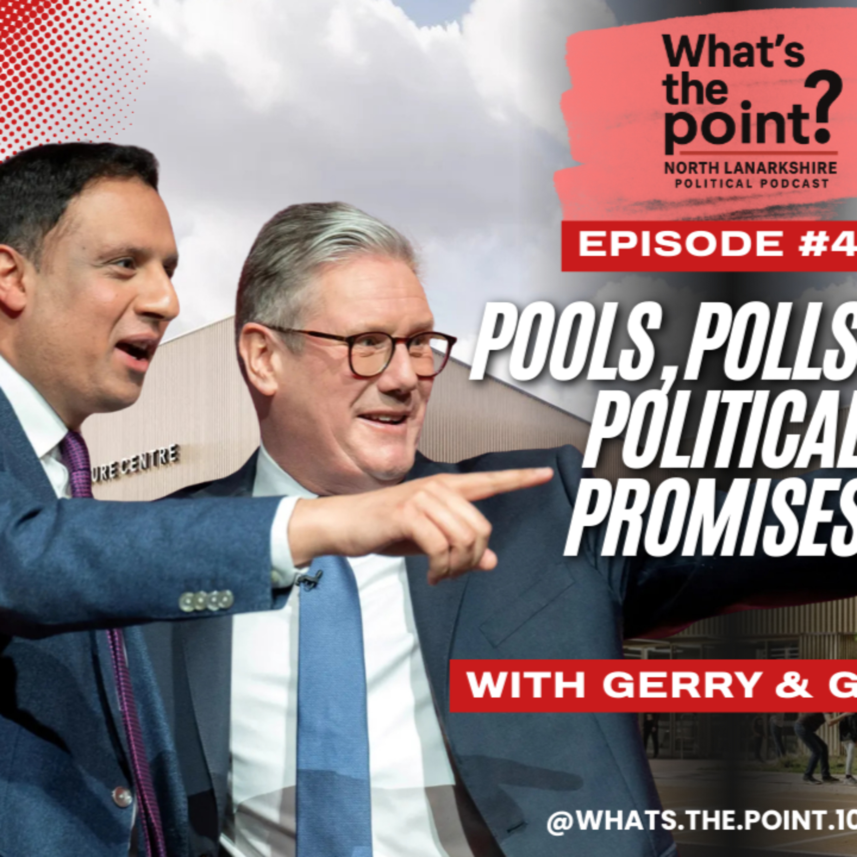 Pools, Polls & Political Promises. Ep 43 episode artwork