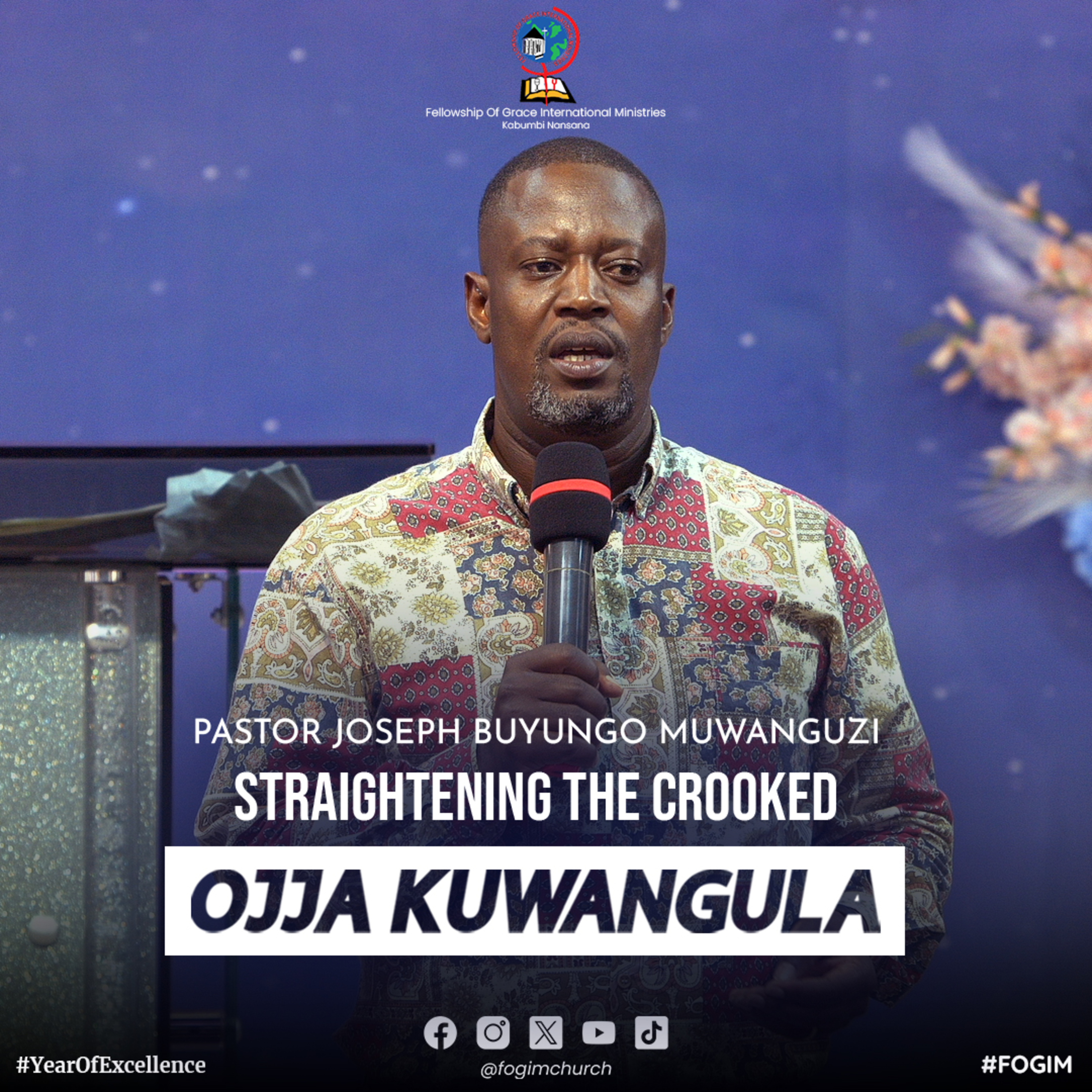 Straightening The Crooked (Okugolola Ebyakyama) - Pastor Joseph Buyungo Muwanguzi episode artwork