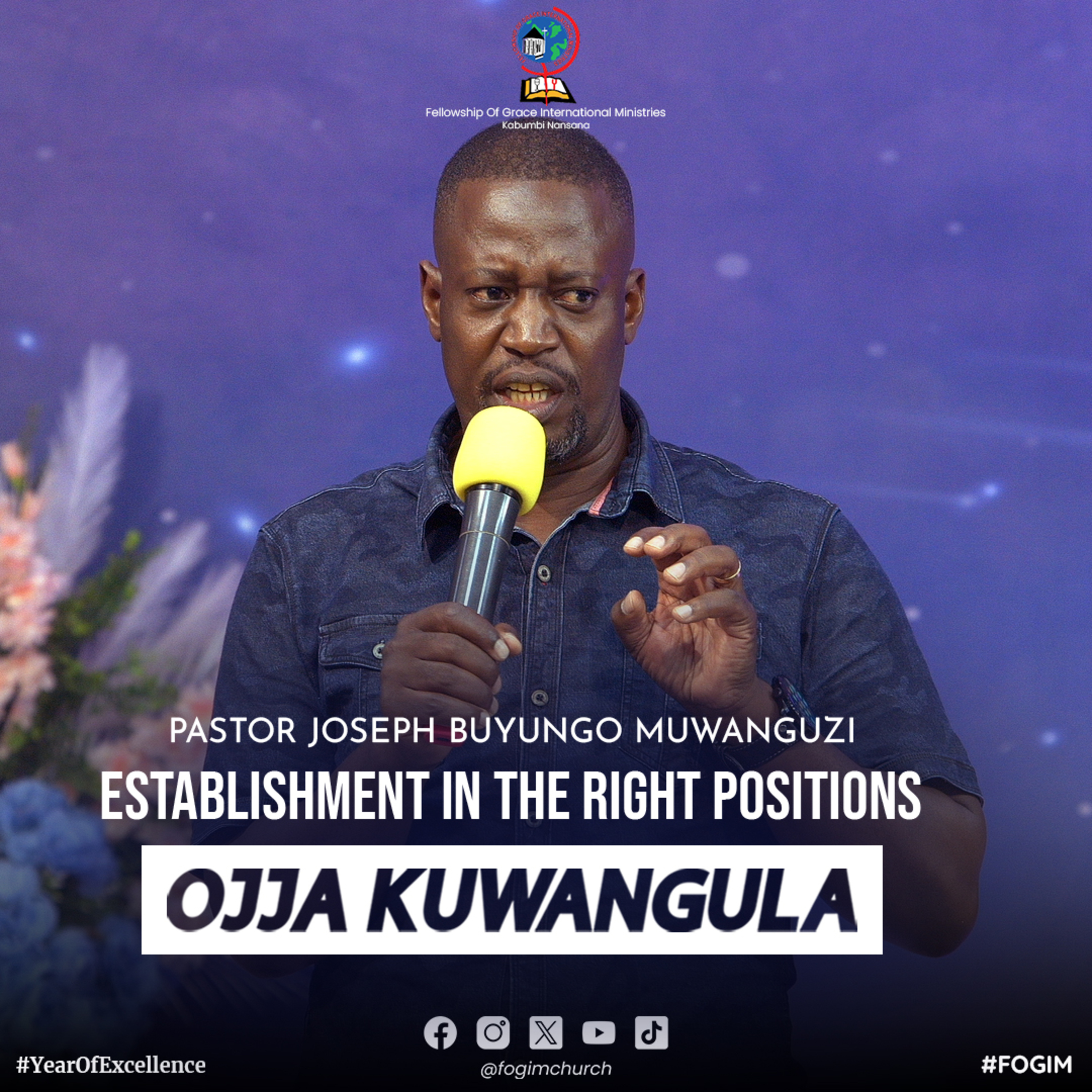Establishment In The Right Positions (Okusimbibwa Mu Bifo Ebituufu) - Pastor Joseph Buyungo Muwanguzi episode artwork
