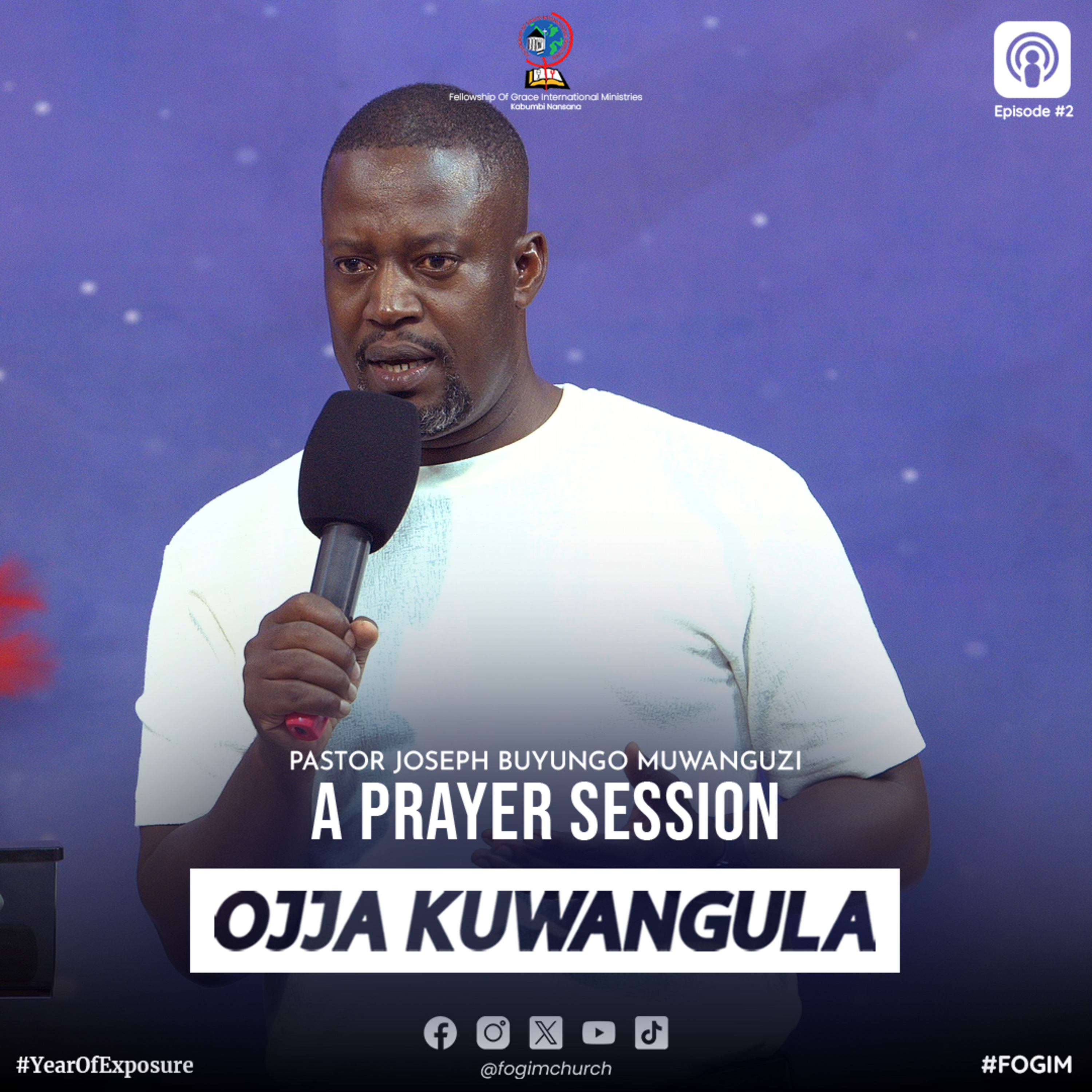 Prayer Session (Okusaba) - Pastor Joseph Buyungo Muwanguzi episode artwork