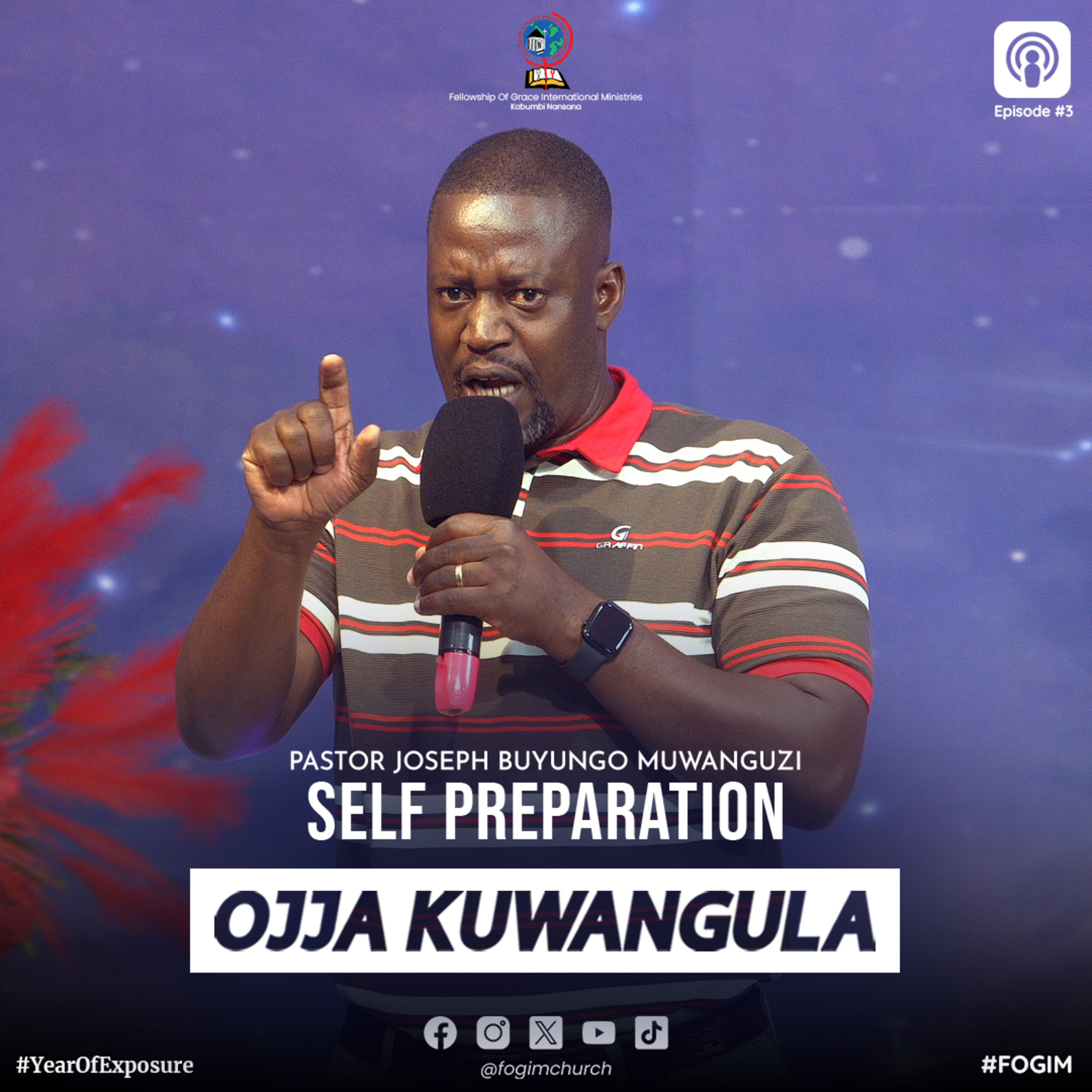 Self Preparation (Okweteekateeka) - Pastor Joseph Buyungo Muwanguzi episode artwork