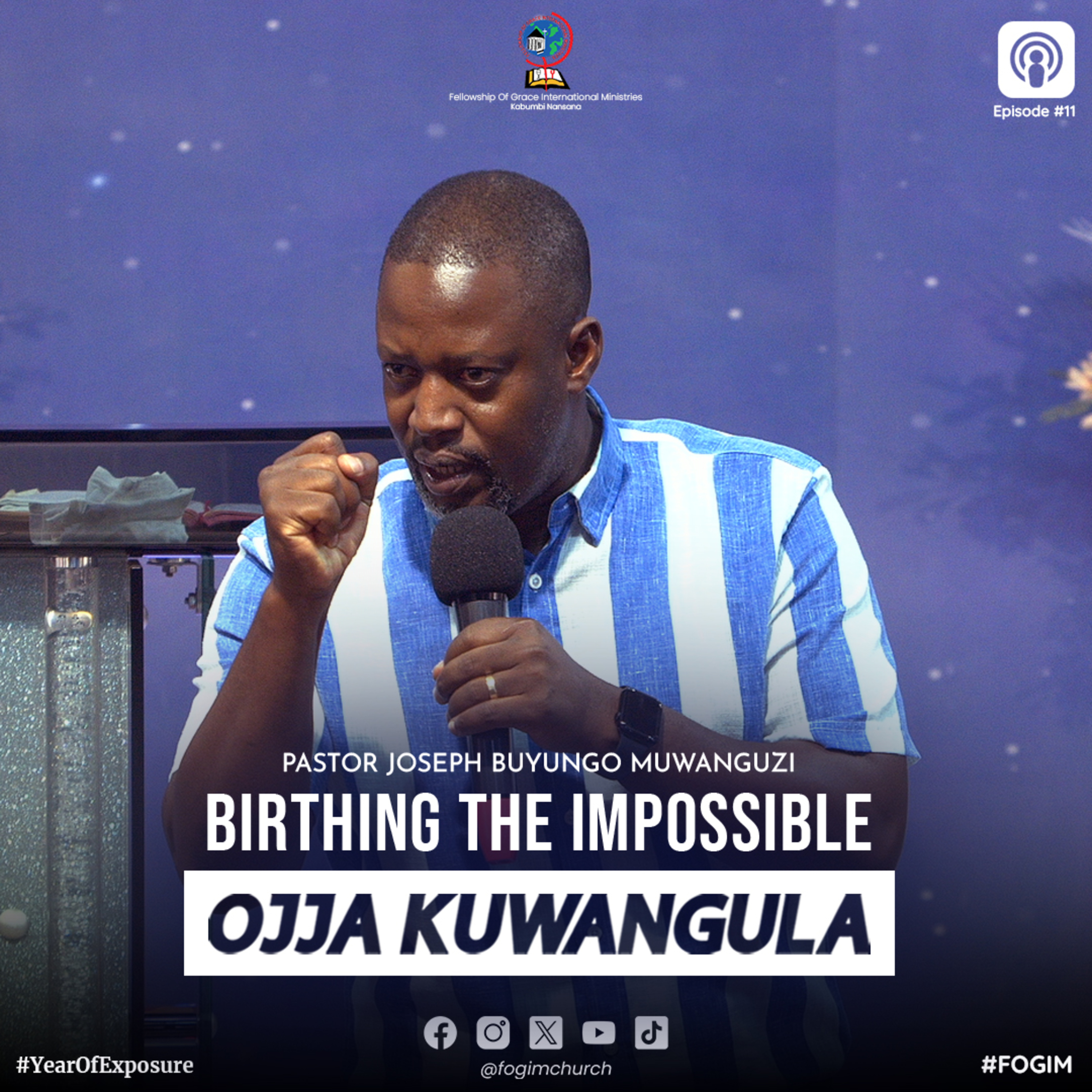 Birthing The Impossible (Okuzaala Ebigaanye) - Pastor Joseph Buyungo Muwanguzi episode artwork