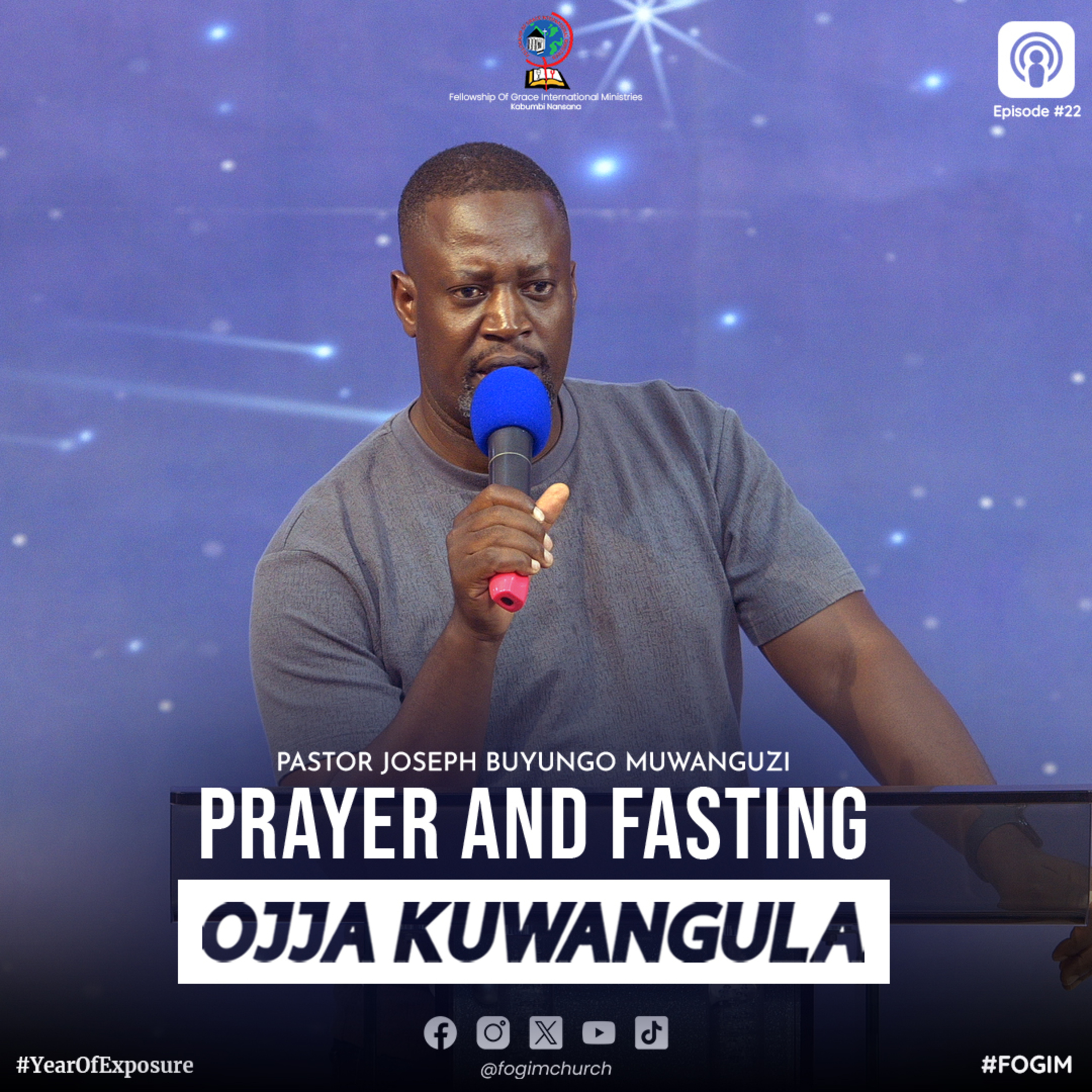 30 Days Of Prayer & Fasting (Enaku 30 Ez'Okusaba N'Okusiiba) - Pastor Joseph Buyungo Muwanguzi episode artwork