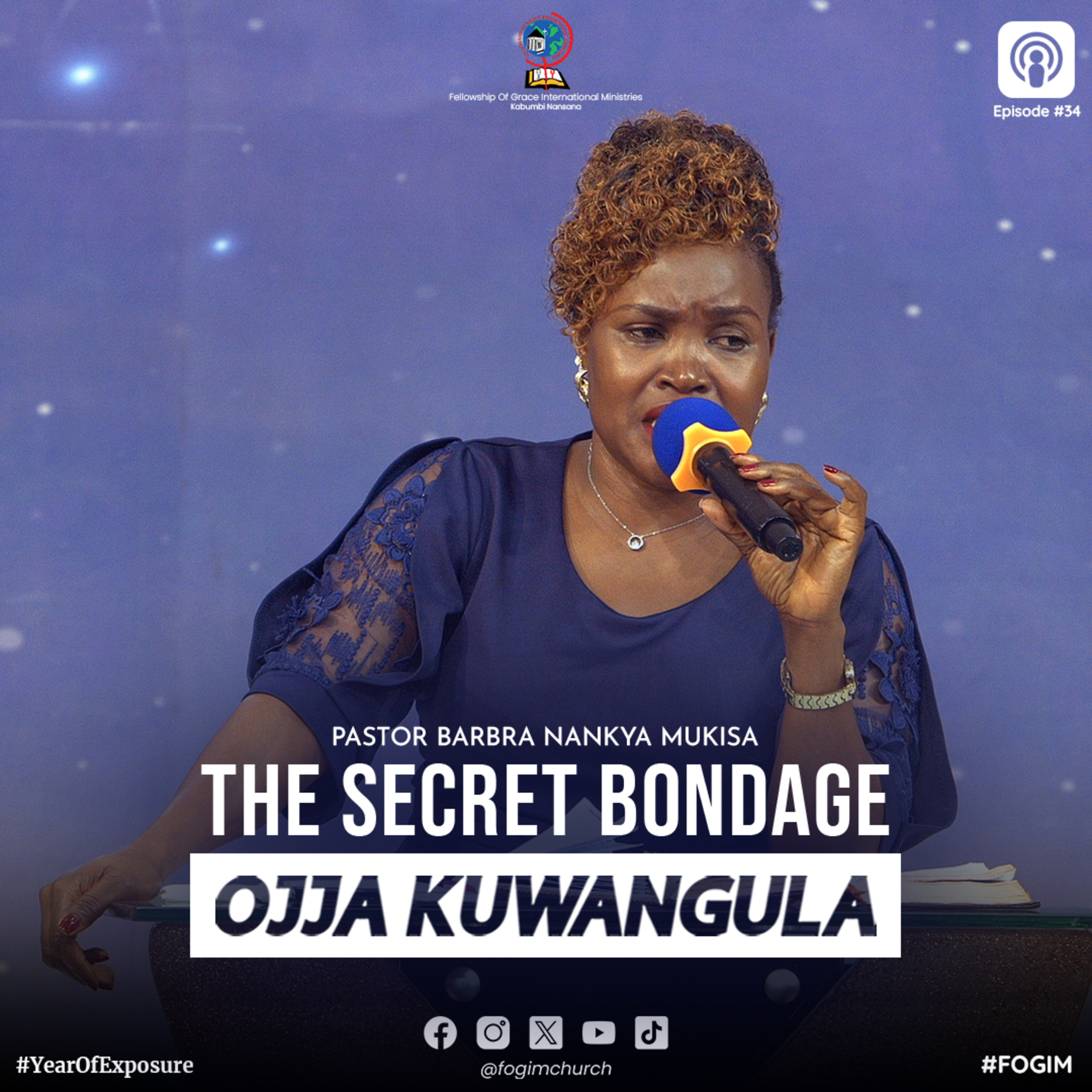 The Secret Bondage (Obusibe Obw'Ekyama) - Pastor Barbra Nankya Mukisa episode artwork