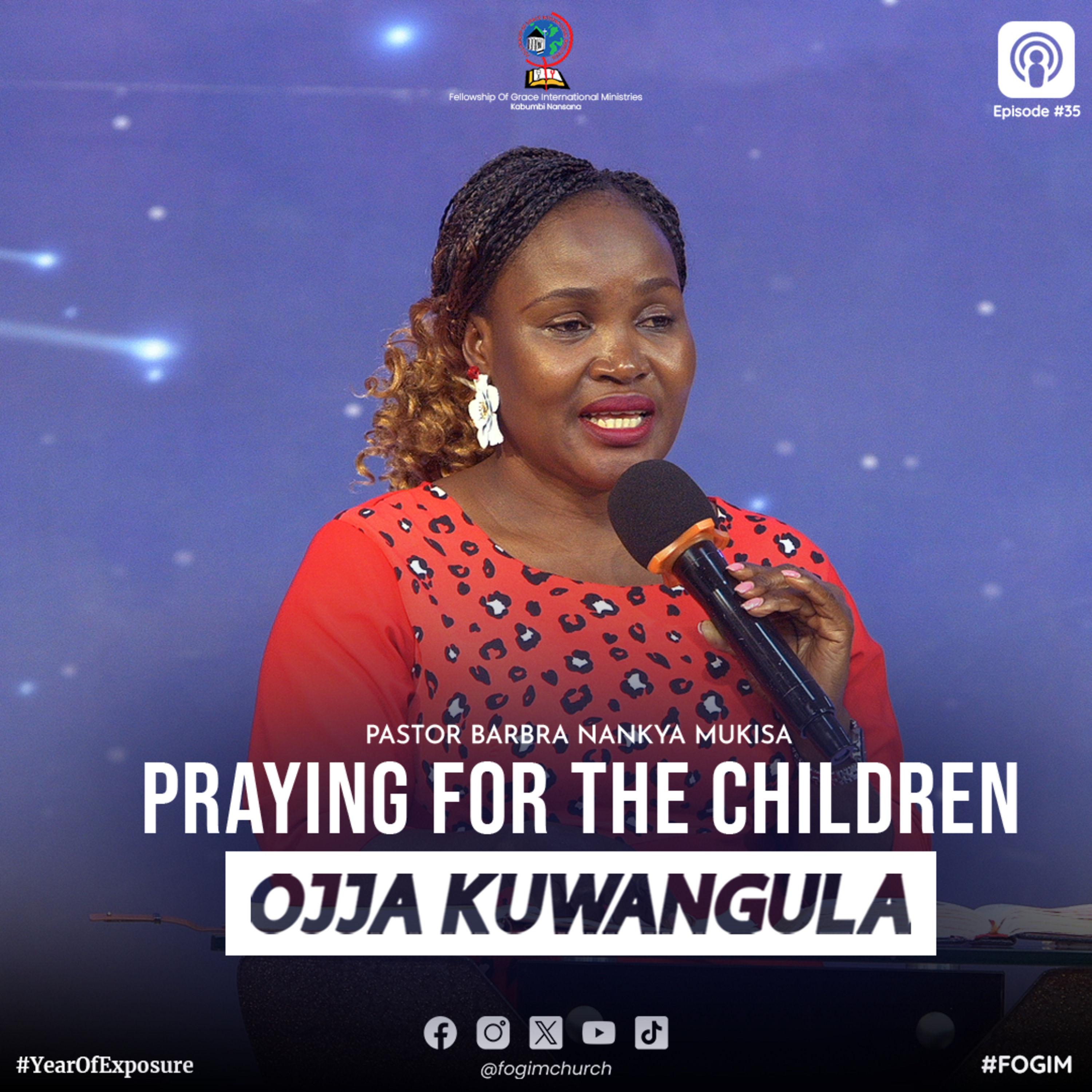 Praying For The Children (Okusabira Abaana) - Pastor Barbra Nankya Mukisa episode artwork