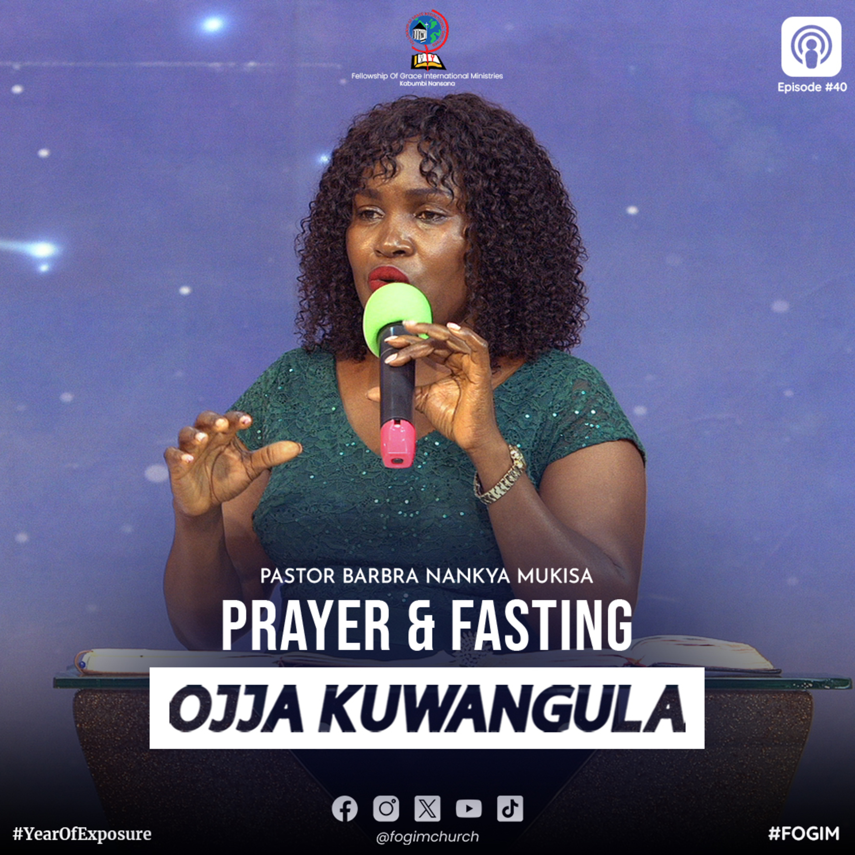 Prayer And Fasting (Okusaba N'Okusiiba) - Pastor Barbra Nankya Mukisa episode artwork