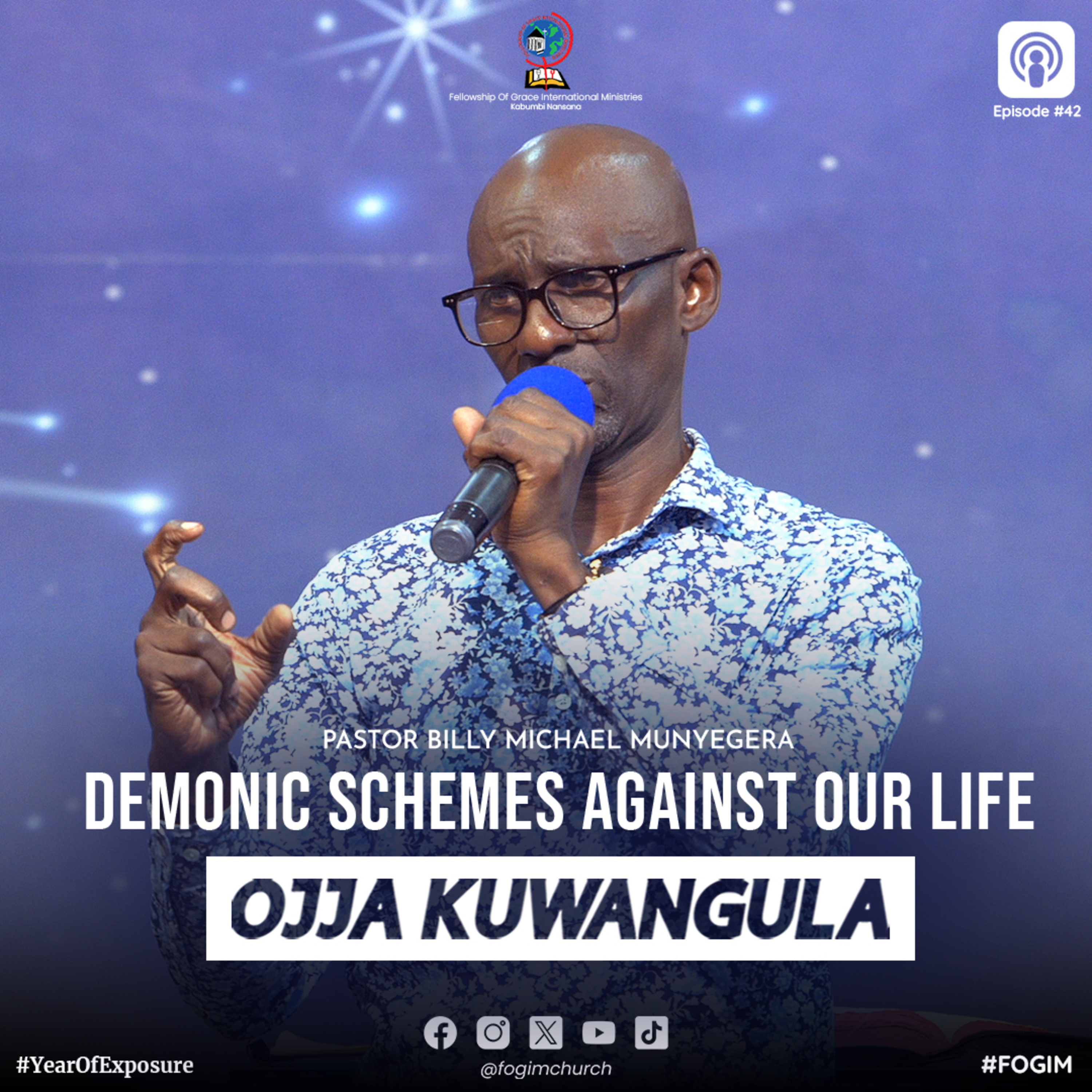 Demonic Schemes Against Our Life (Enkwe Z'Omulabe Sitaani Ku Bulamu Bwaffe) - Pastor Billy Michael Munyegera episode artwork