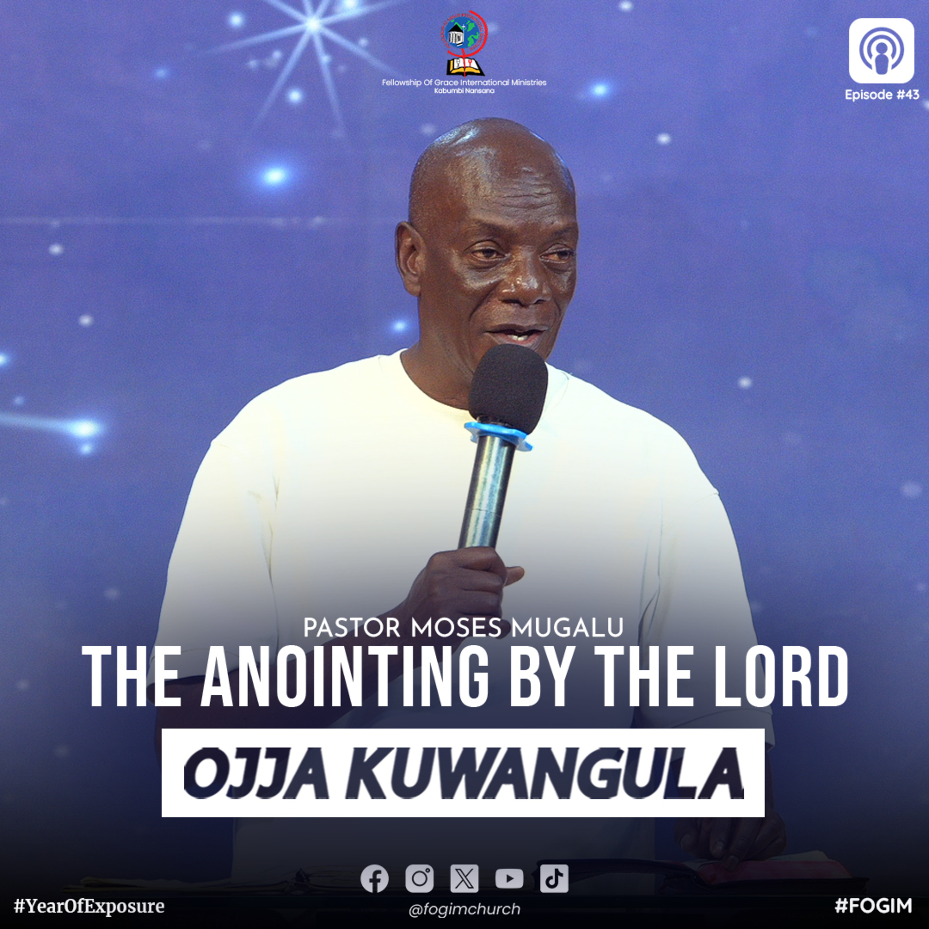Anointing By The Lord (Okufikibwako Amafuta) - Pastor Moses Mugalu episode artwork