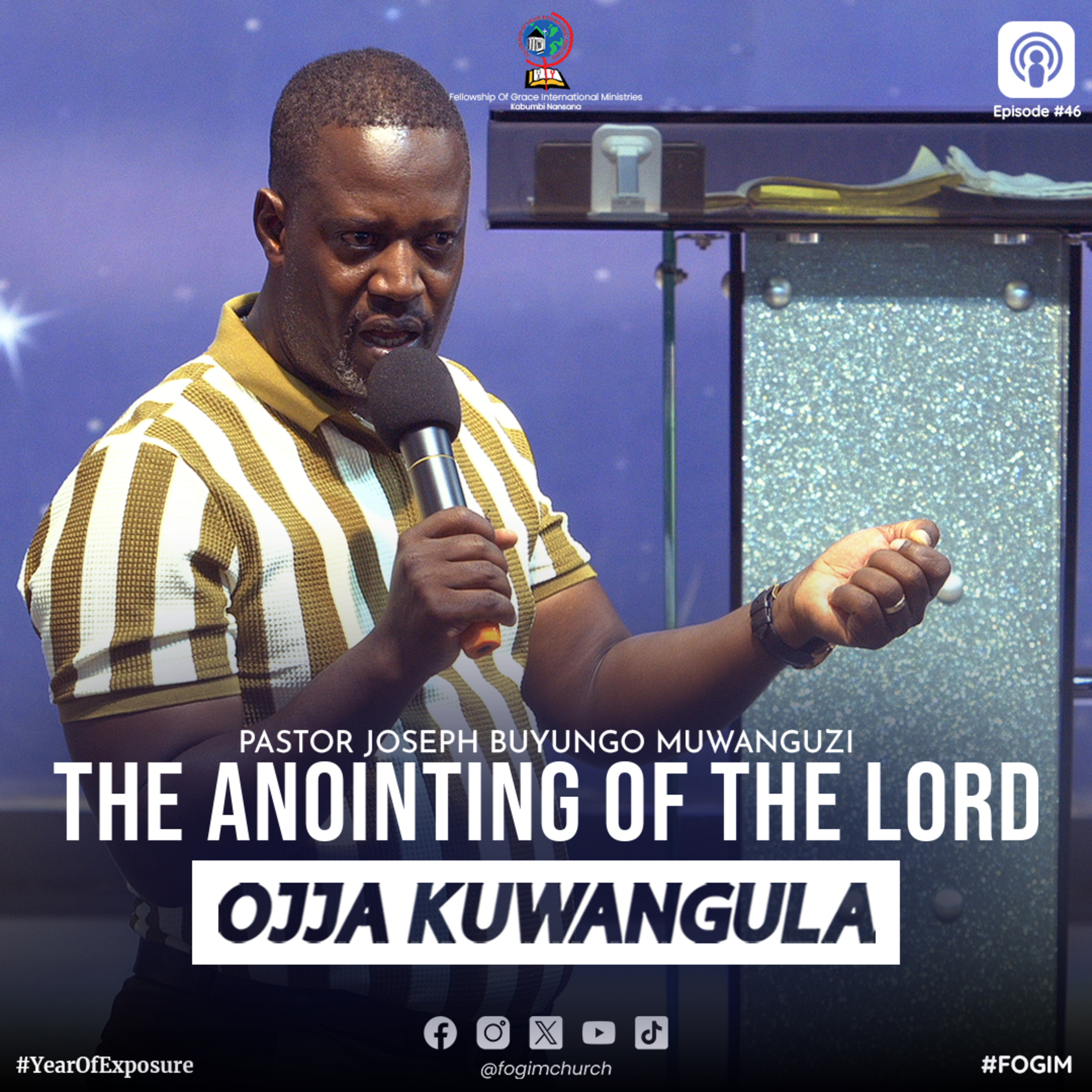 The Anointing Of The Lord (Amafuta Ga Mukama)- Pastor Joseph Buyungo Muwanguzi episode artwork