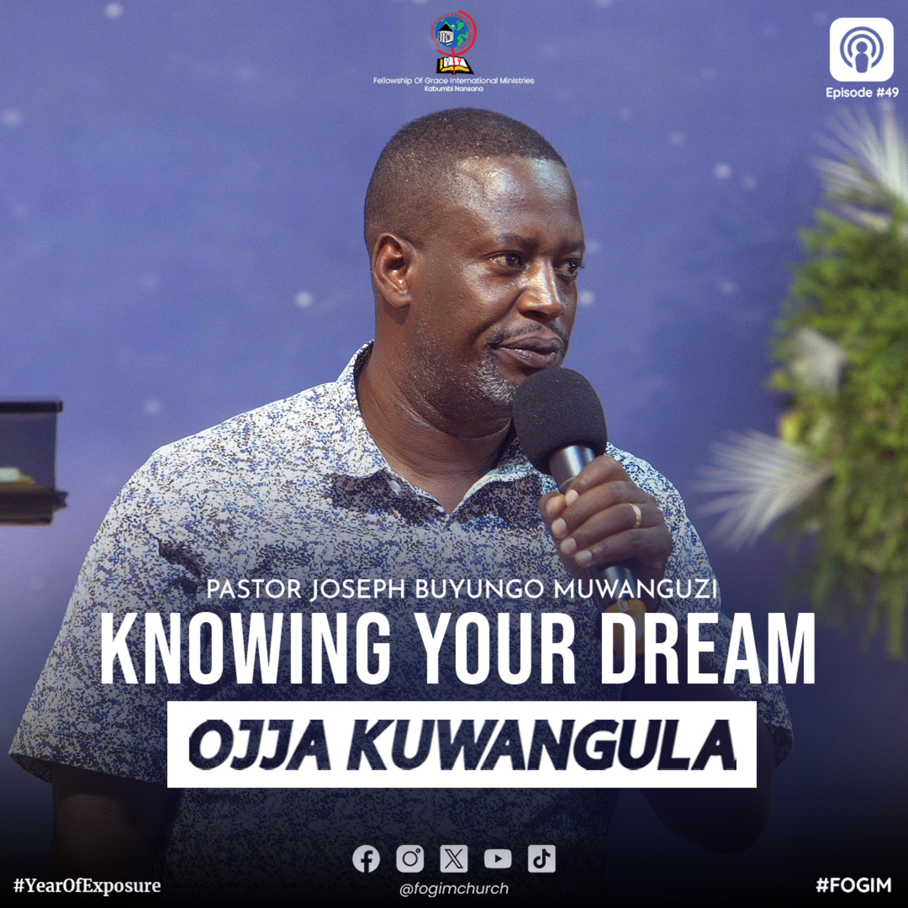 Knowing Your Dream (Okumanya Ekirooto Kyo) - Pastor Joseph Buyungo Muwanguzi episode artwork