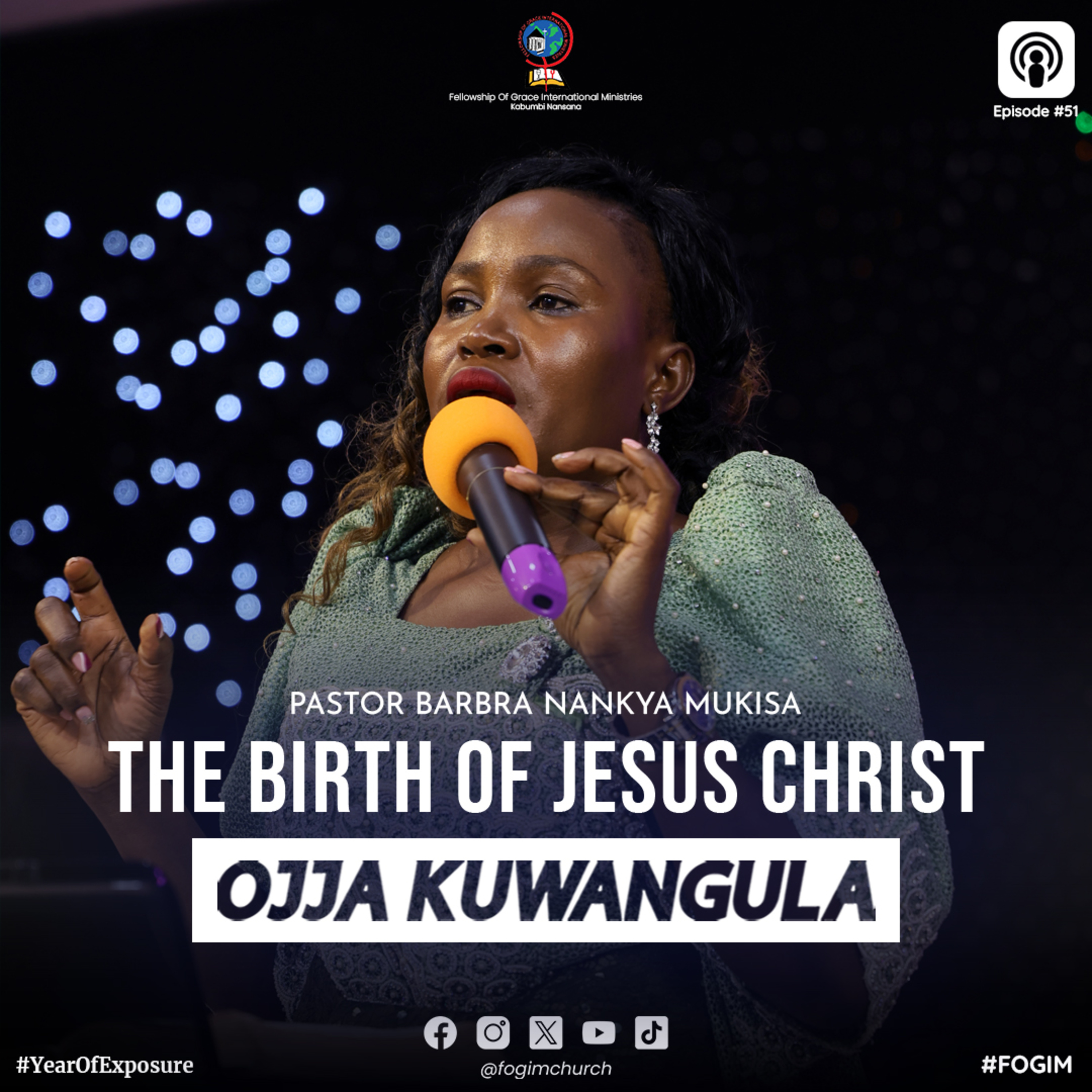 The Birth Of Jesus Christ (Amazaalibwa Ga Yesu Kristo) - Pastor Barbra Nankya Mukisa episode artwork