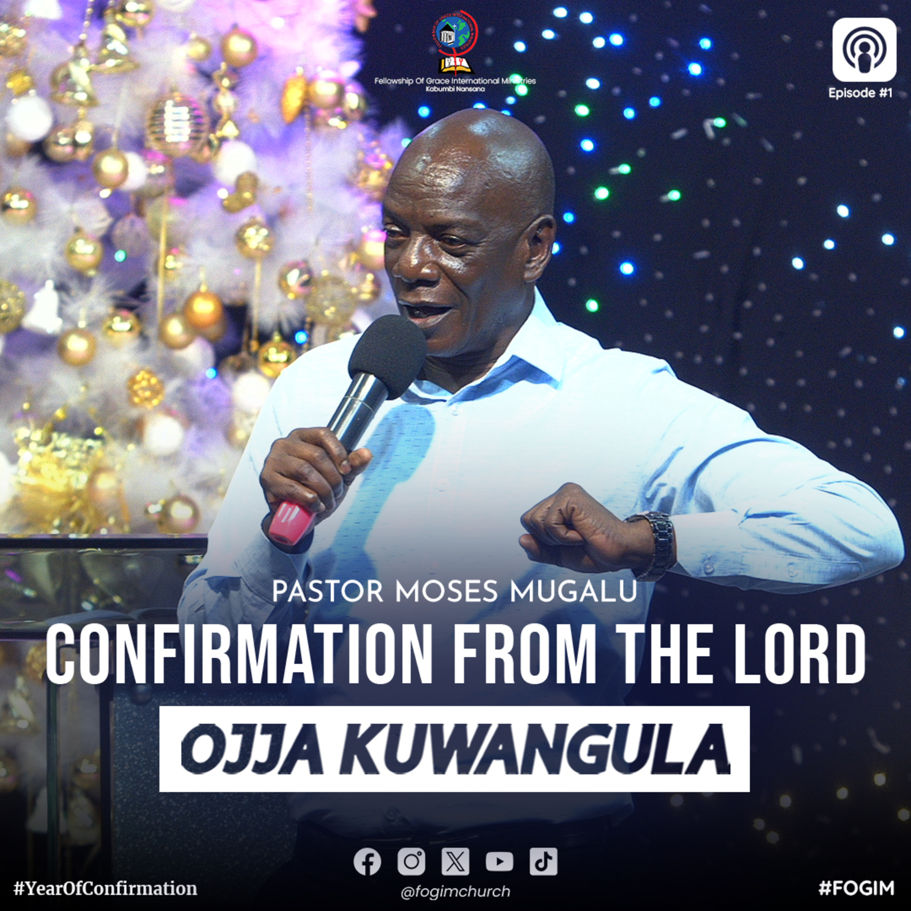Confirmation From The Lord (Okukakasibwa Okuva Eri Katonda) - Pastor Moses Mugalu episode artwork