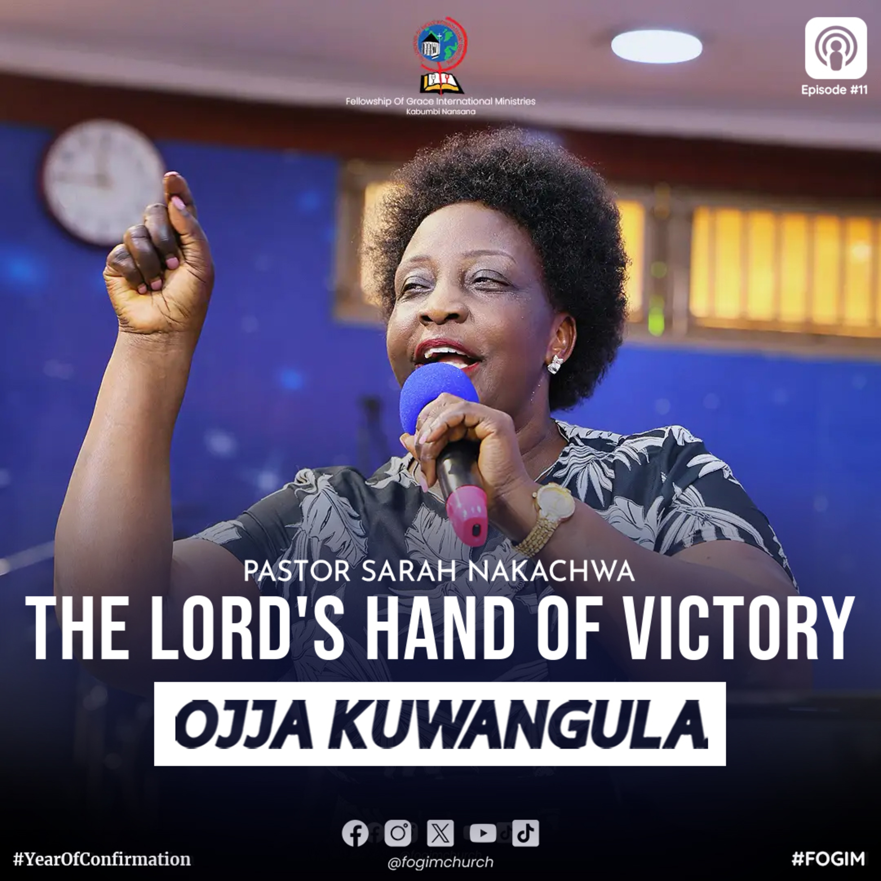 The Lord's Hand Of Victory (Omukono Gwa Katonda Ogw'Obuwanguzi) - Pastor Sarah Nakachwa episode artwork