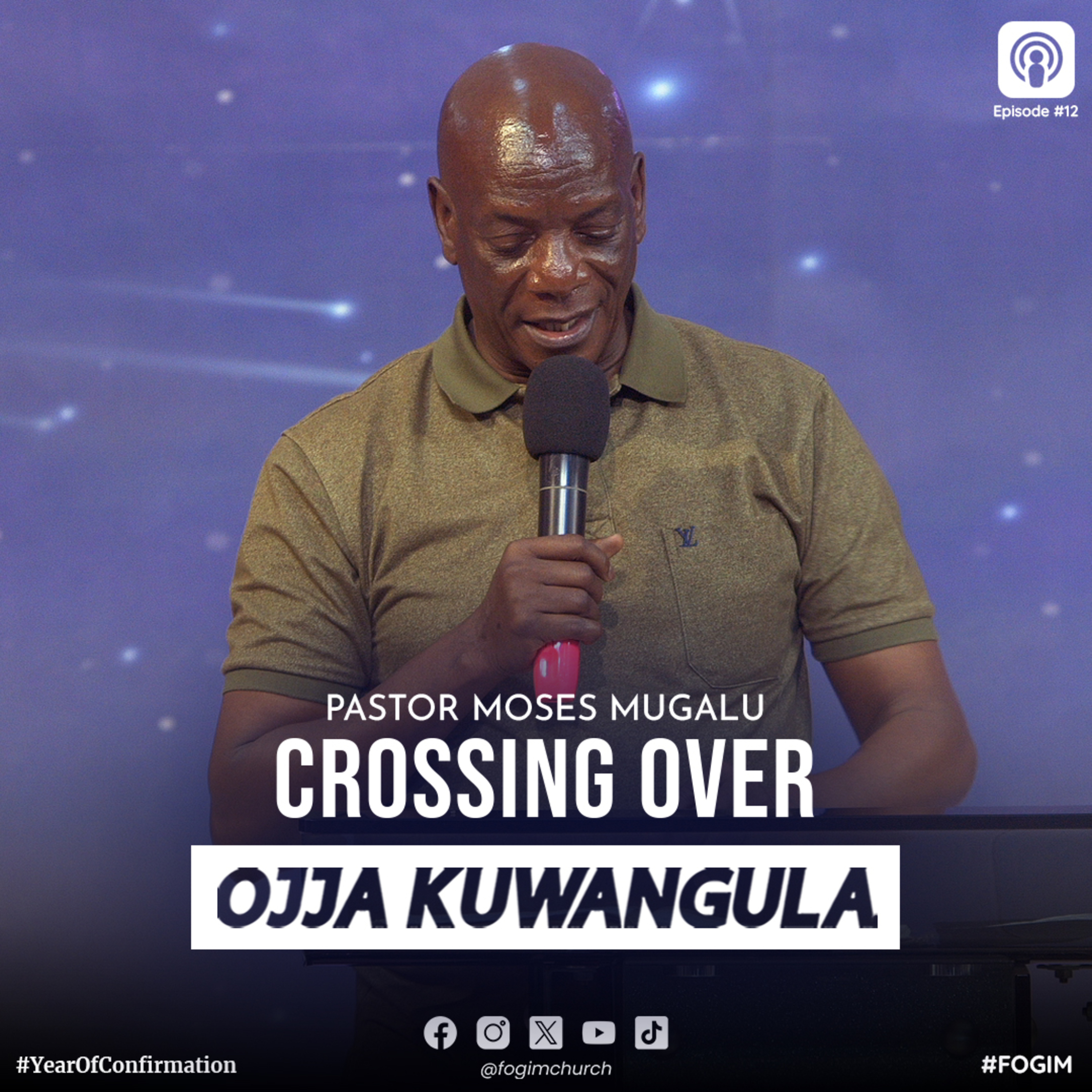 Crossing Over (Ogenda Kusomoka) - Pastor Moses Mugalu episode artwork