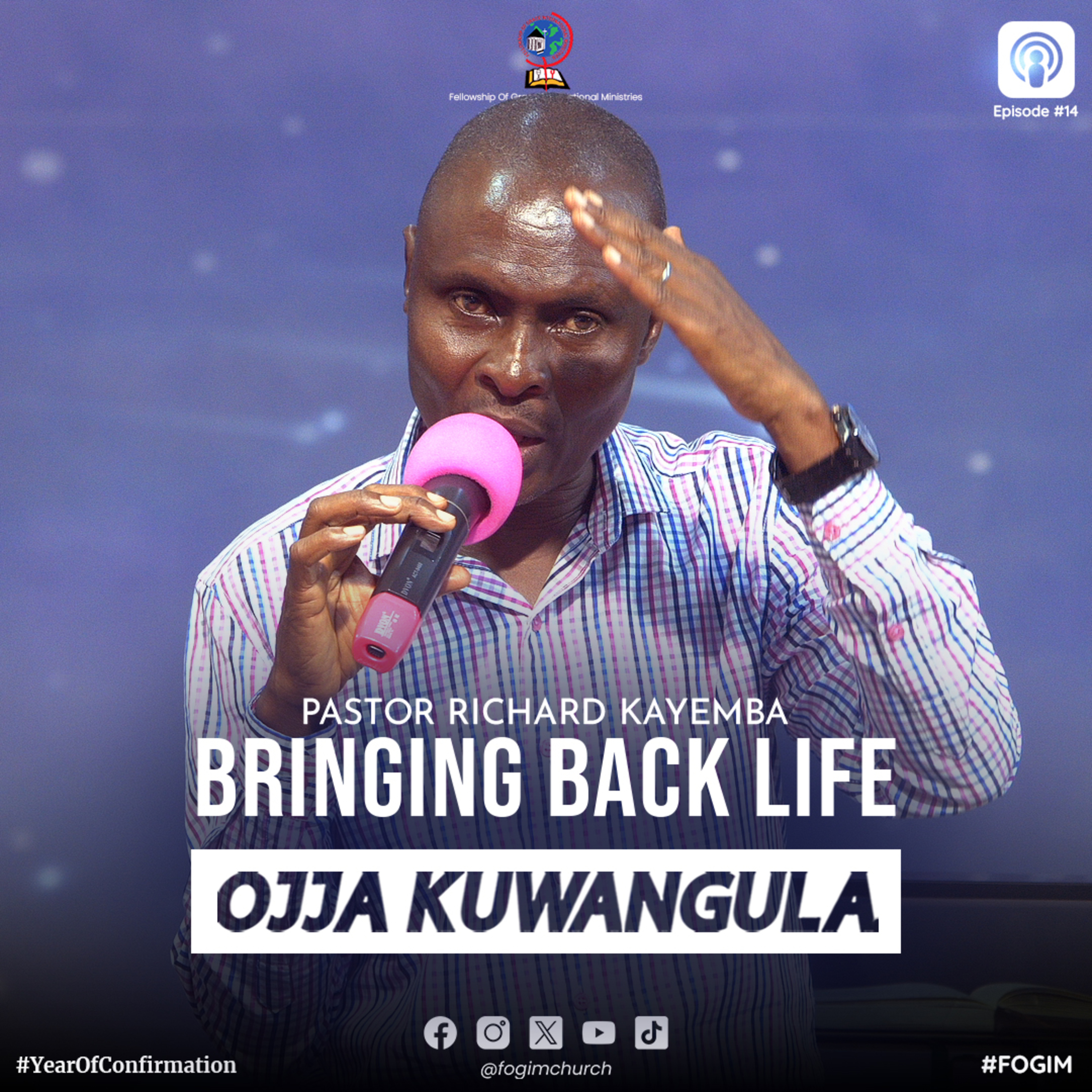 Bringing Back Life (Okuzzaamu Obulamu) - Pastor Richard Kayemba episode artwork