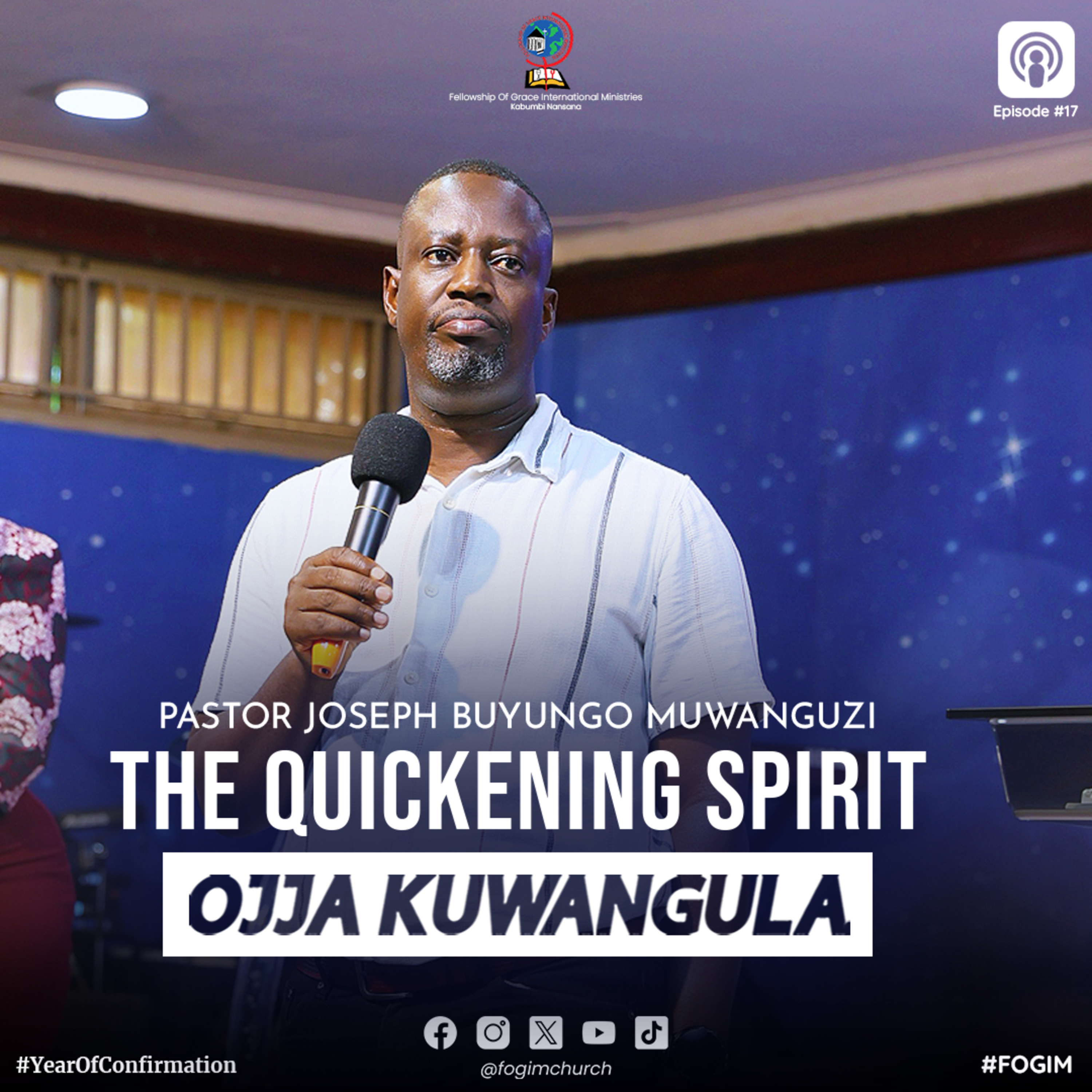 The Quickening Spirit (Omwoyo Ogw'Okwanguyirizibwa) - Pastor Joseph Buyungo Muwanguzi episode artwork