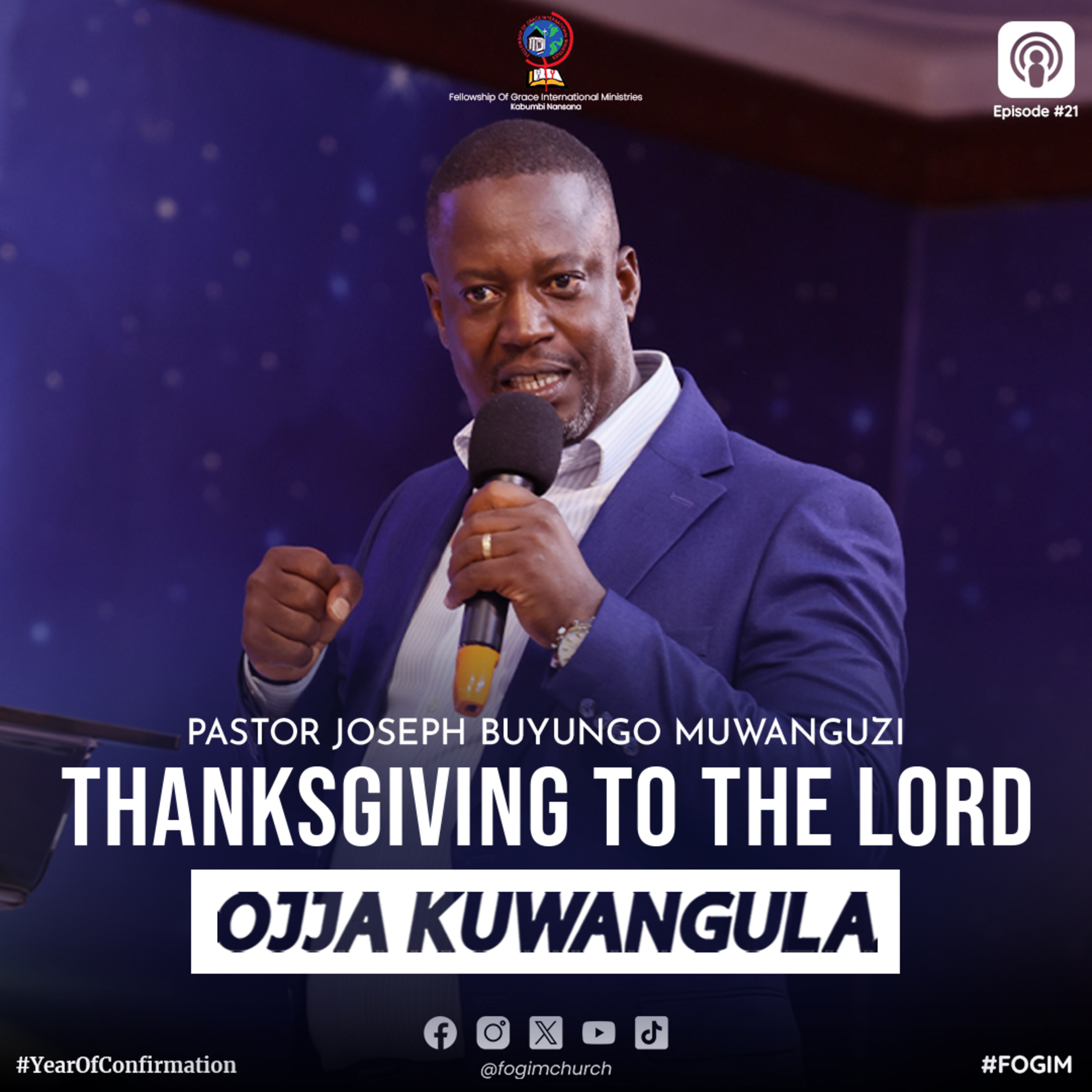 Thanksgiving To The Lord (Okwebaza Mukama Katonda) - Pastor Joseph Buyungo Muwanguzi episode artwork
