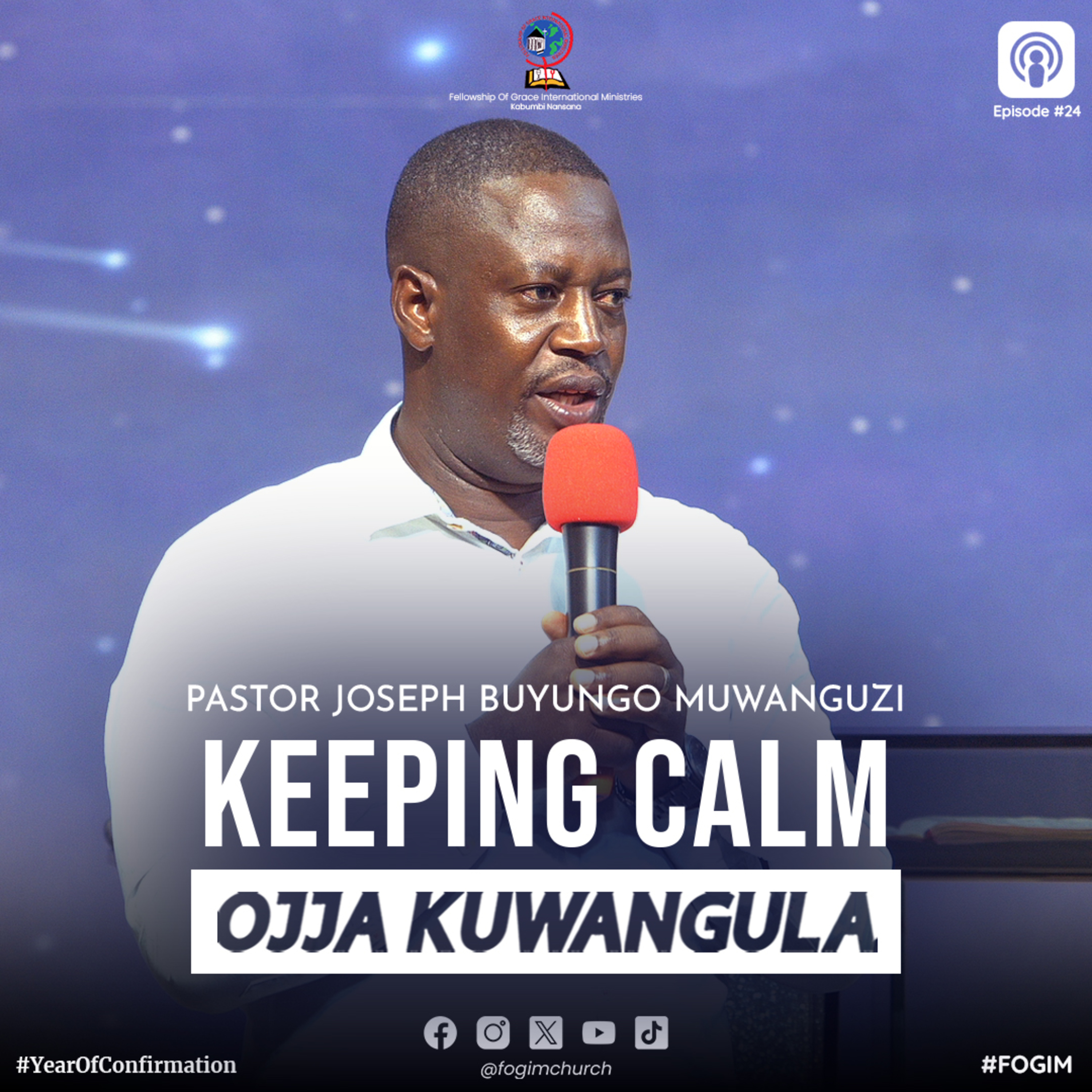 Remaining Calm (Okubeera Abakkakkamu) - Pastor Joseph Buyungo Muwanguzi episode artwork