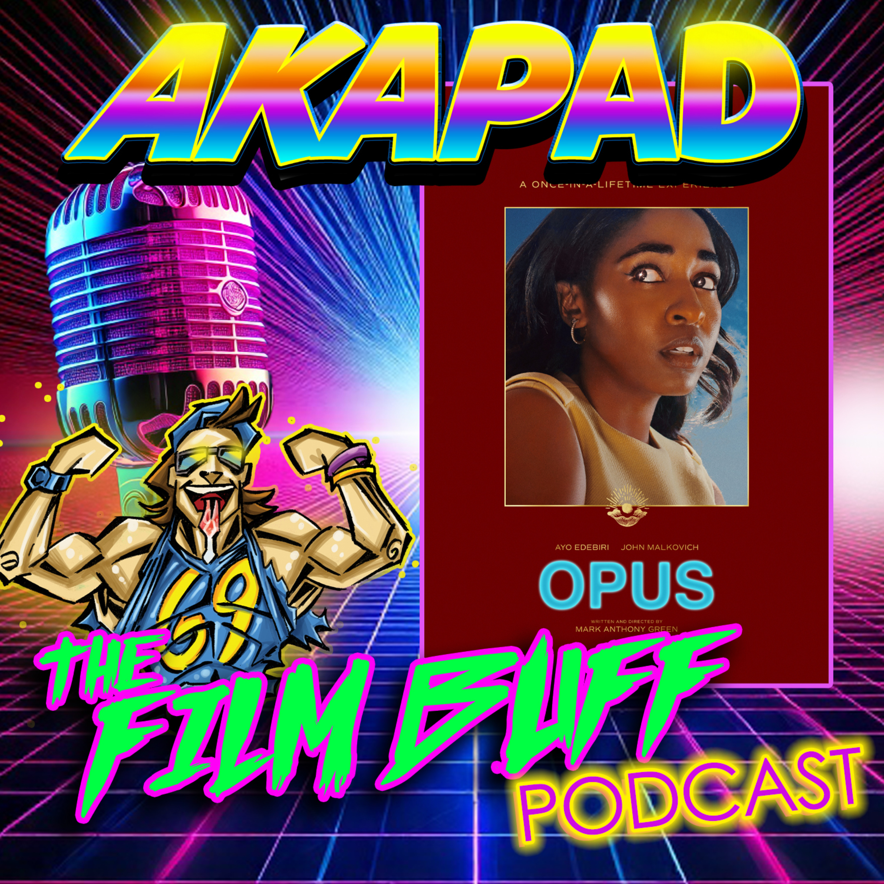 AKAPAD the FILM BUFF Podcast
