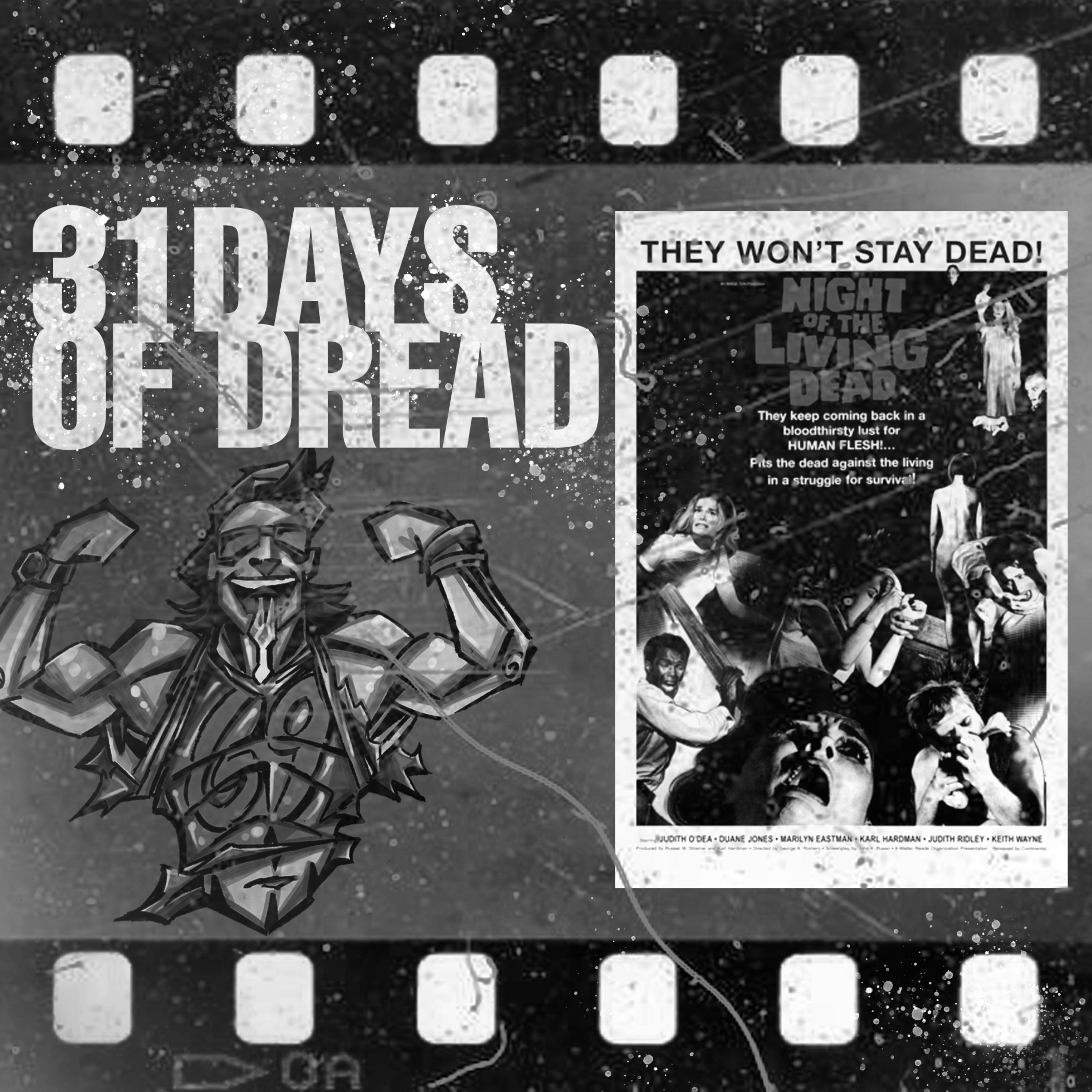Night of the Living Dead (1968) - 31 Days of Dread 2025
