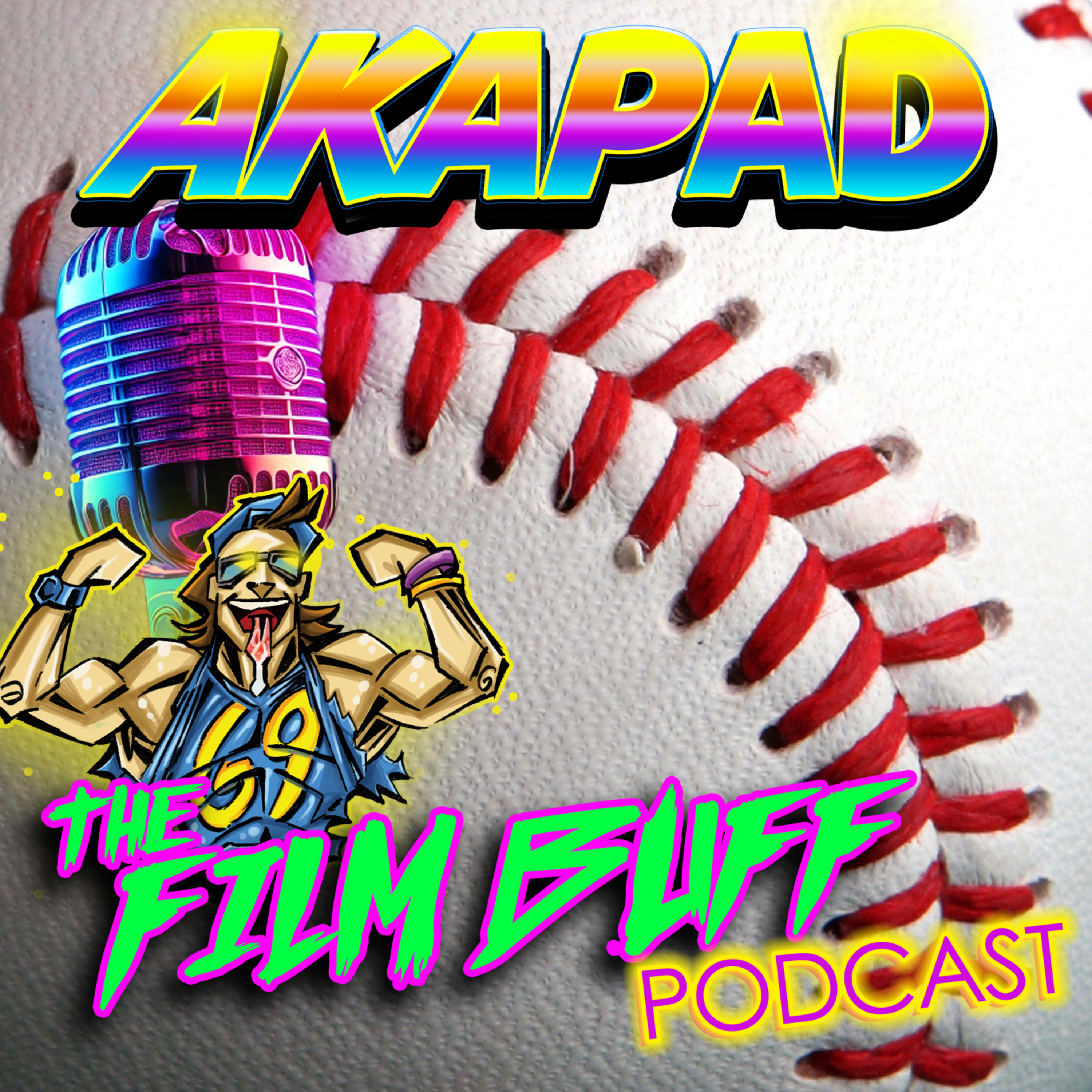 AKAPAD the FILM BUFF Podcast