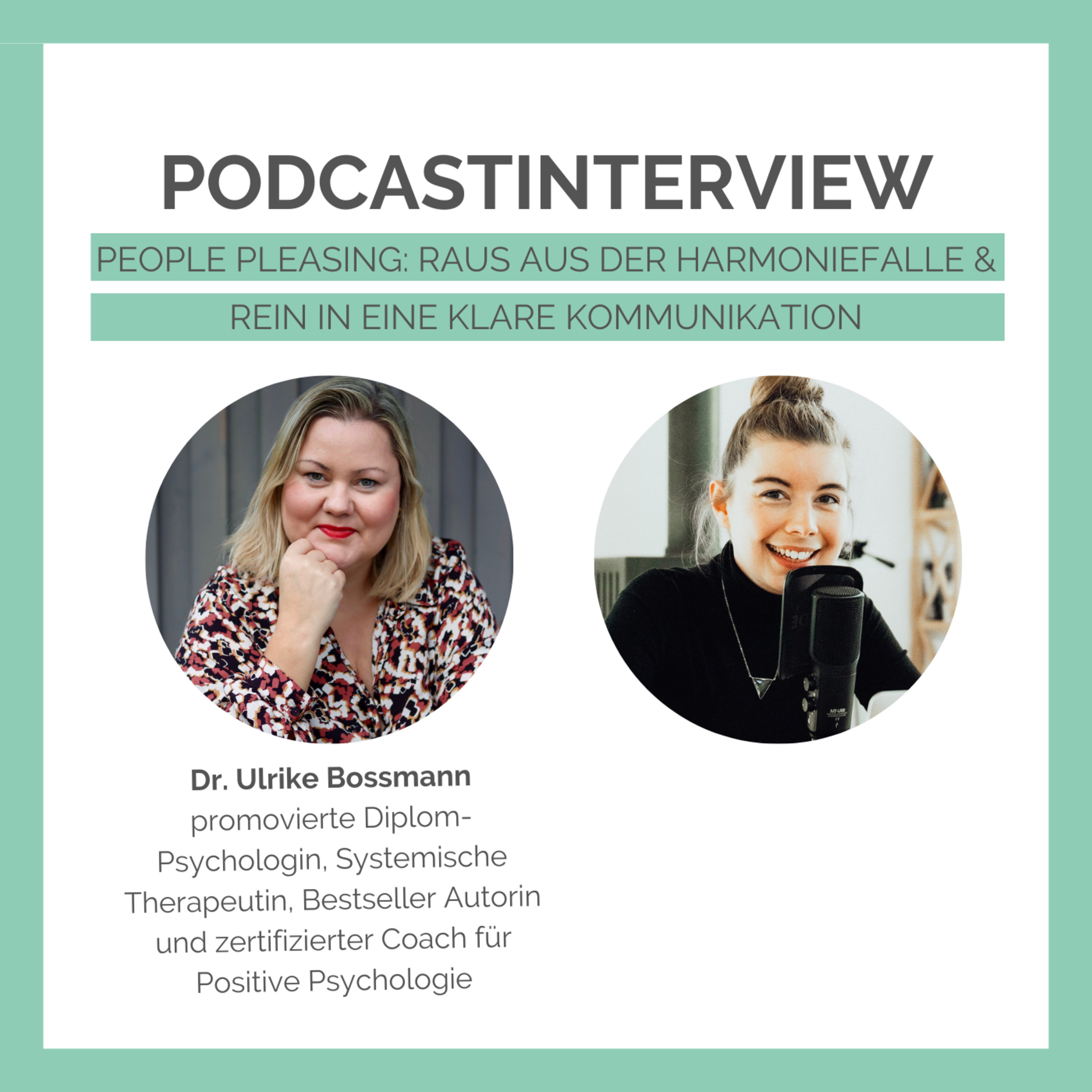 People Pleasing: Raus aus der Harmoniefalle & rein in eine klare Kommunikation- Dr. Ulrike Bossmann episode artwork