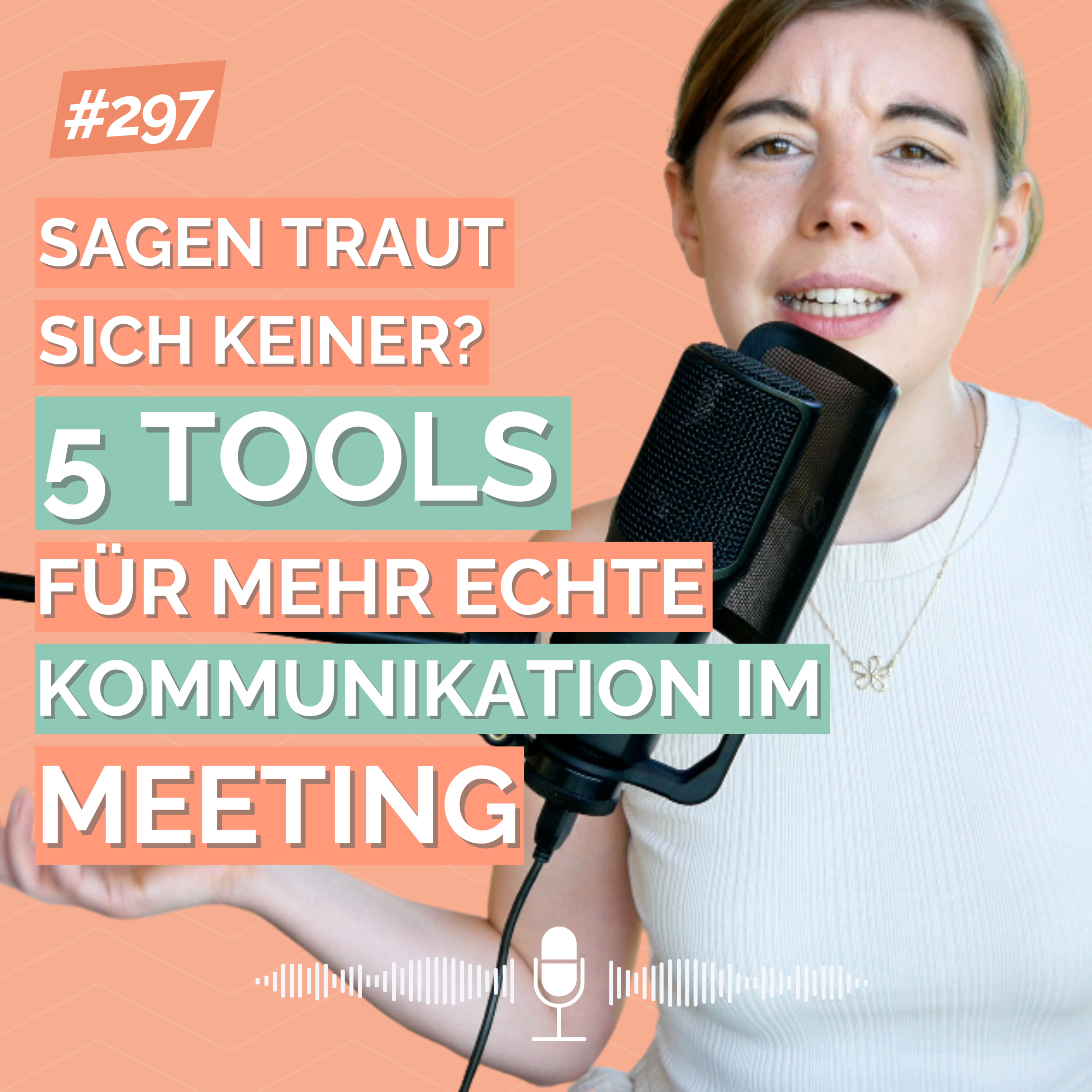 Sagen traut sich keiner - 5 Tools für mehr „echte“ Kommunikation im Meeting episode artwork