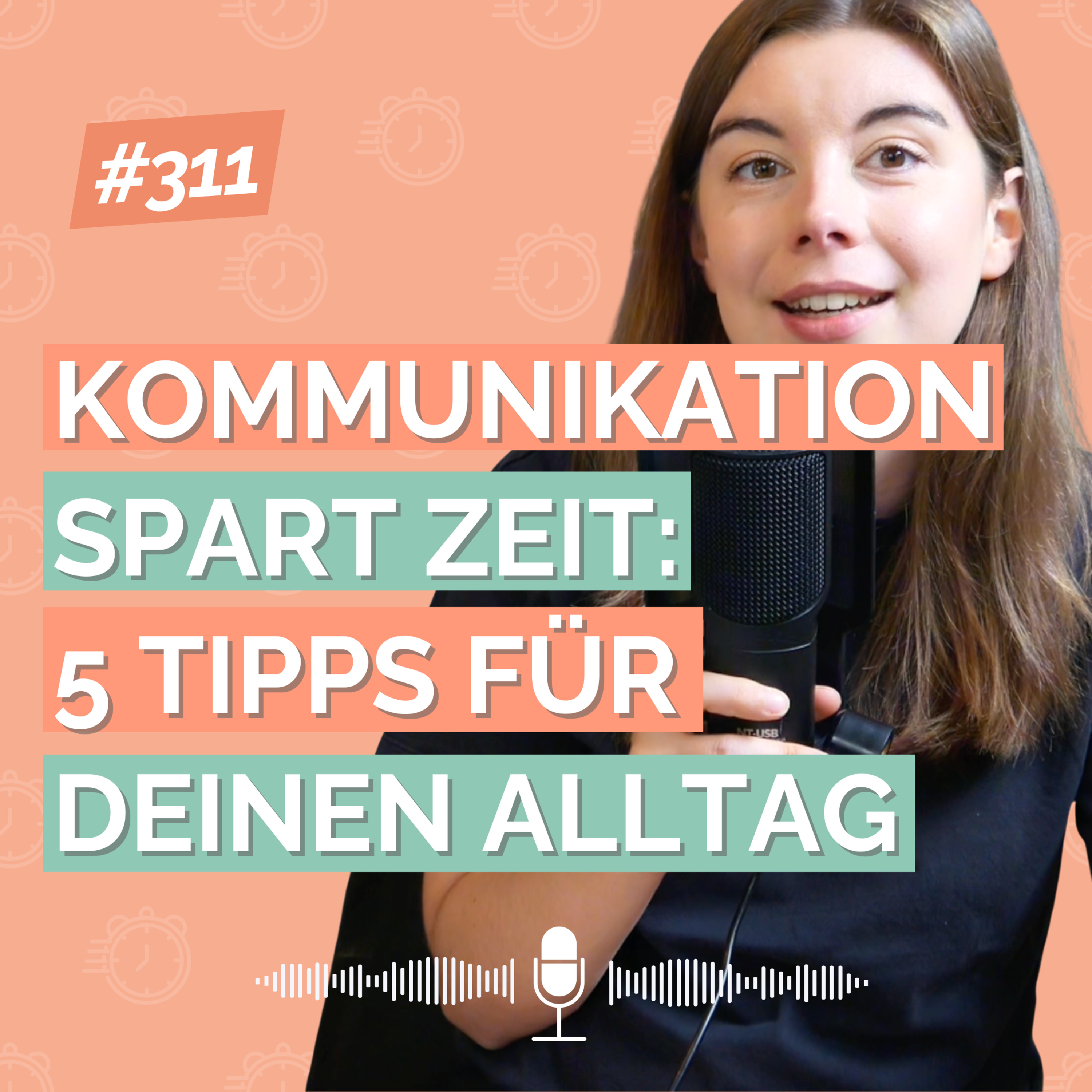 Kommunikation spart Zeit: 5 Tipps für deinen Alltag episode artwork