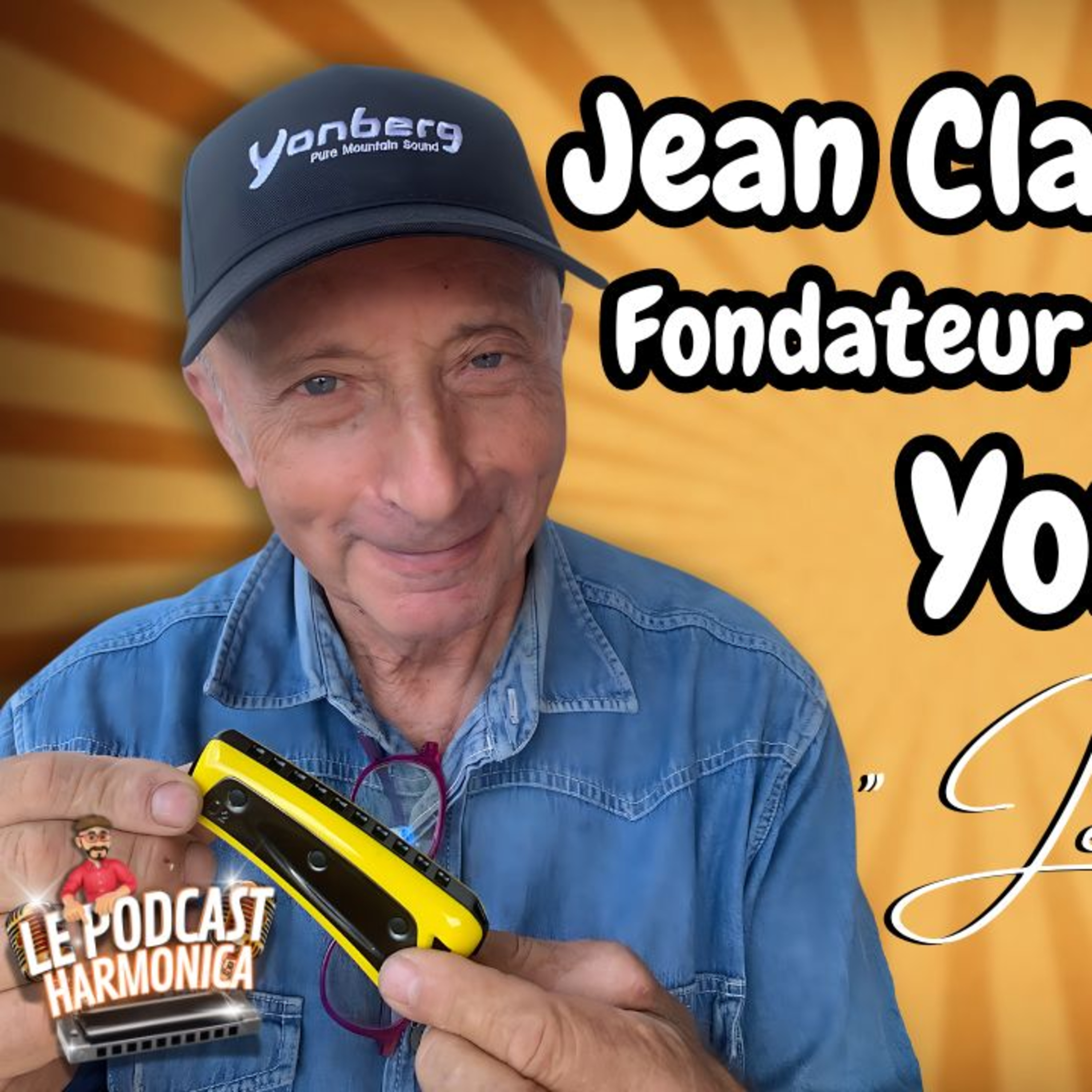  Jean Claude Bibollet Fondateur des Harmonicas Français Yonberg #harmonica #harmoniciste episode artwork