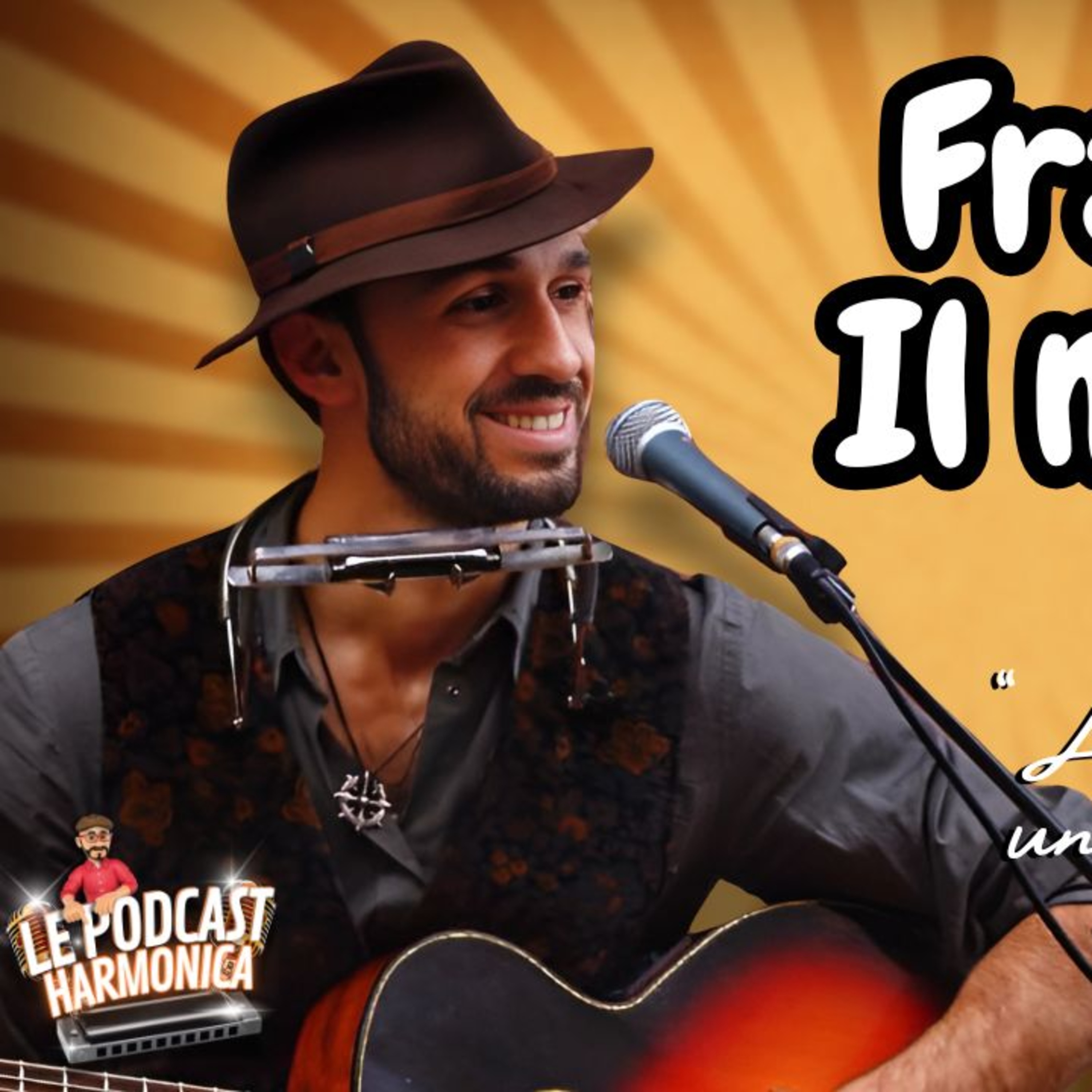 #francesco il mercante #harmonica #harmoniciste episode artwork