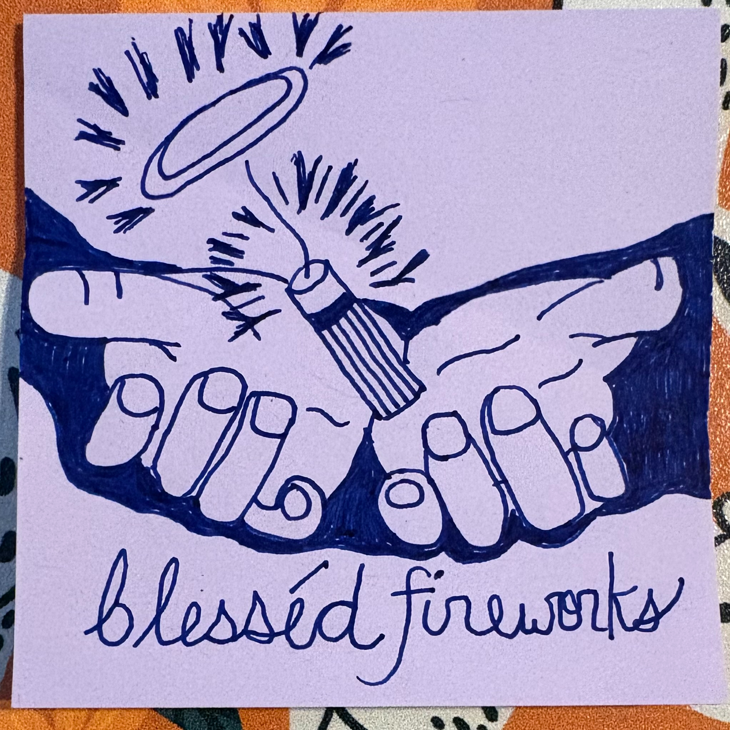 Ep. 107 | Blesséd Fireworks