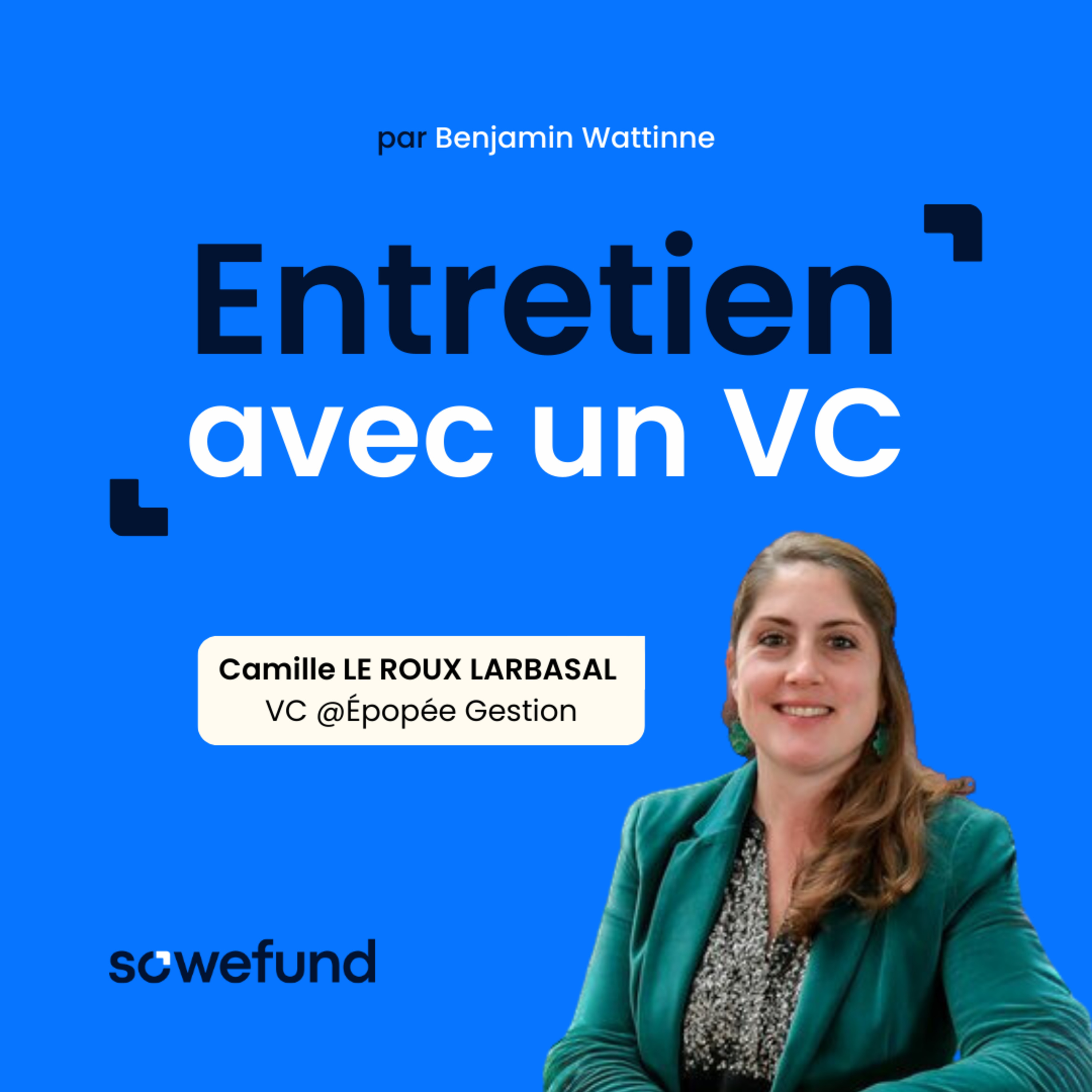 Entretien avec un VC