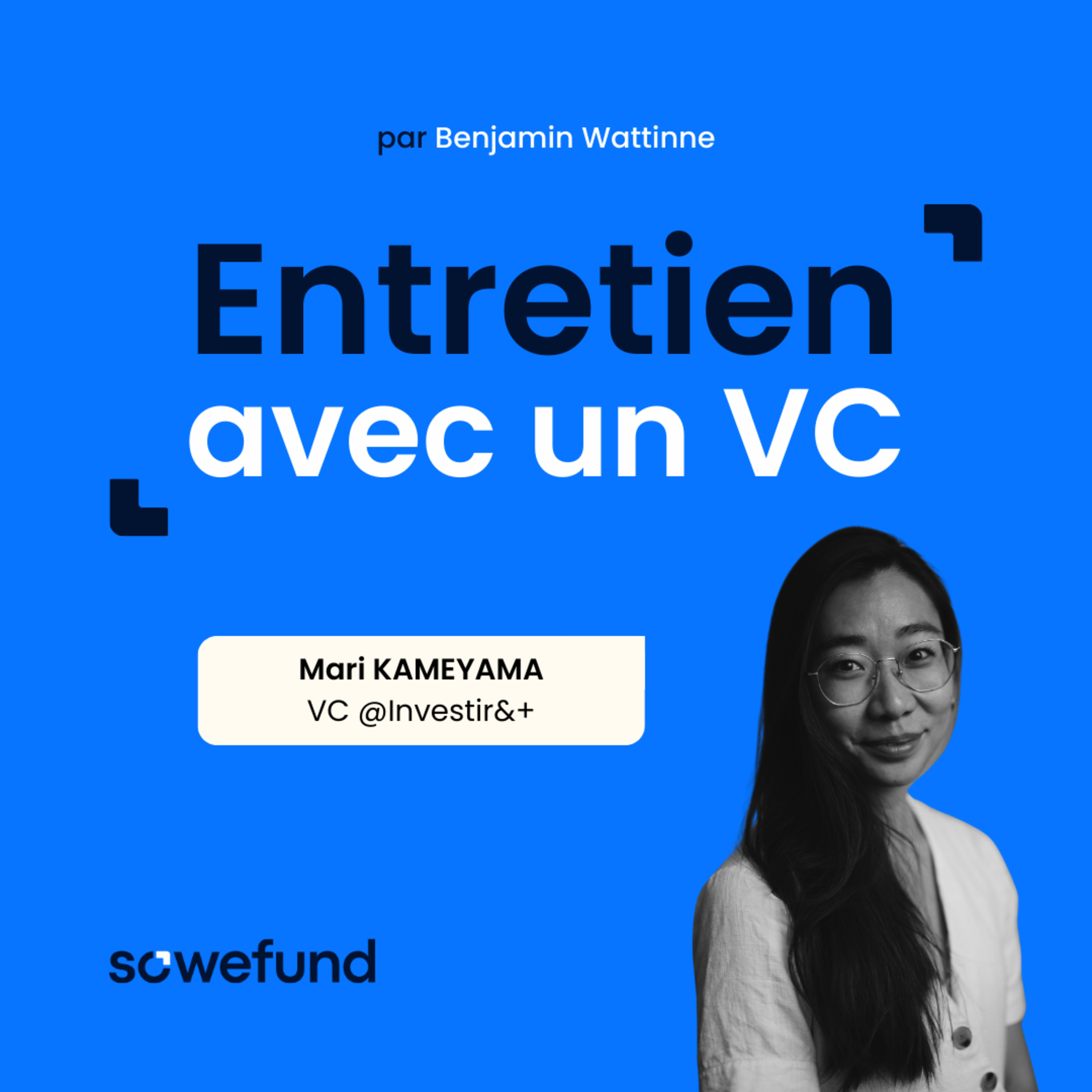 Entretien avec un VC