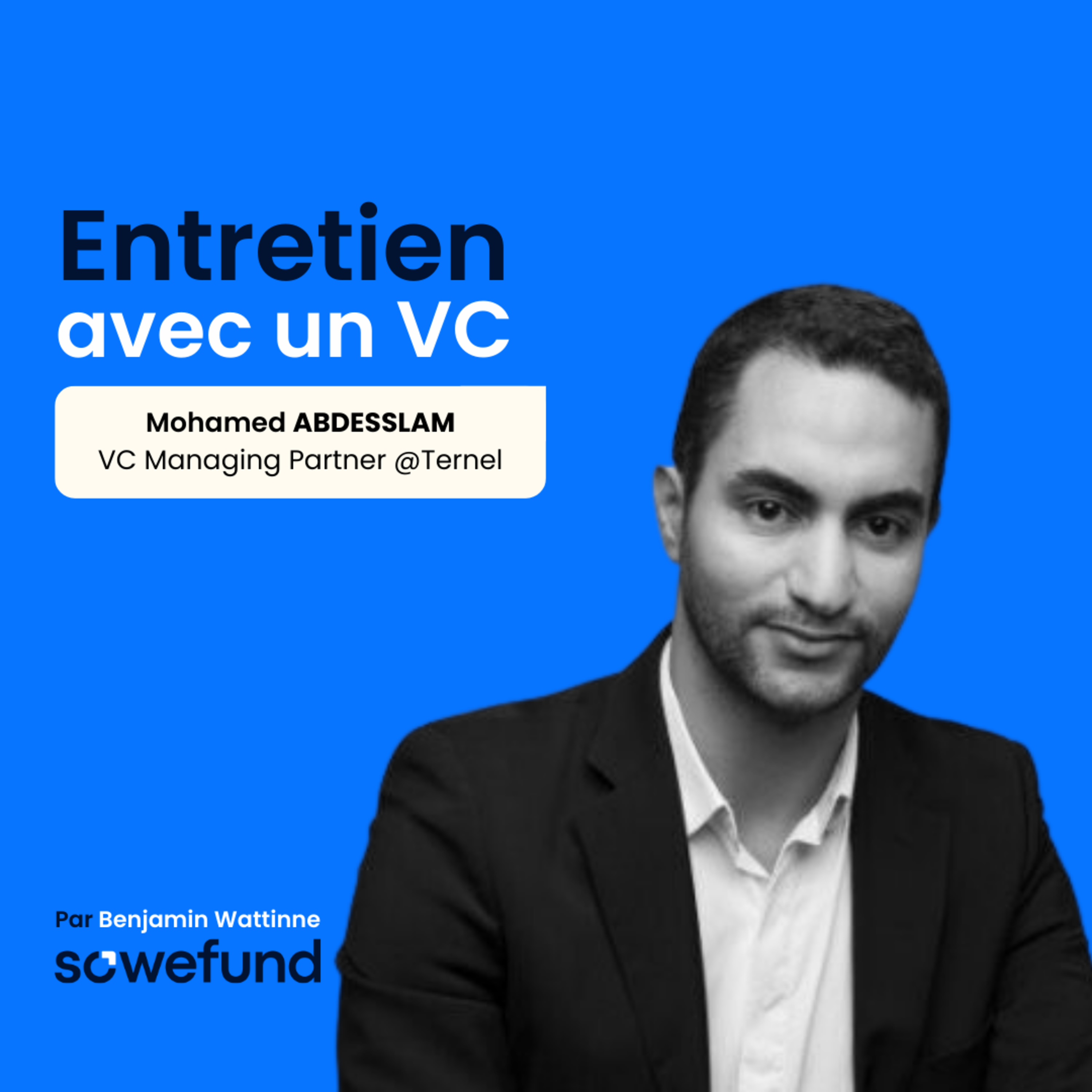 Entretien avec un VC