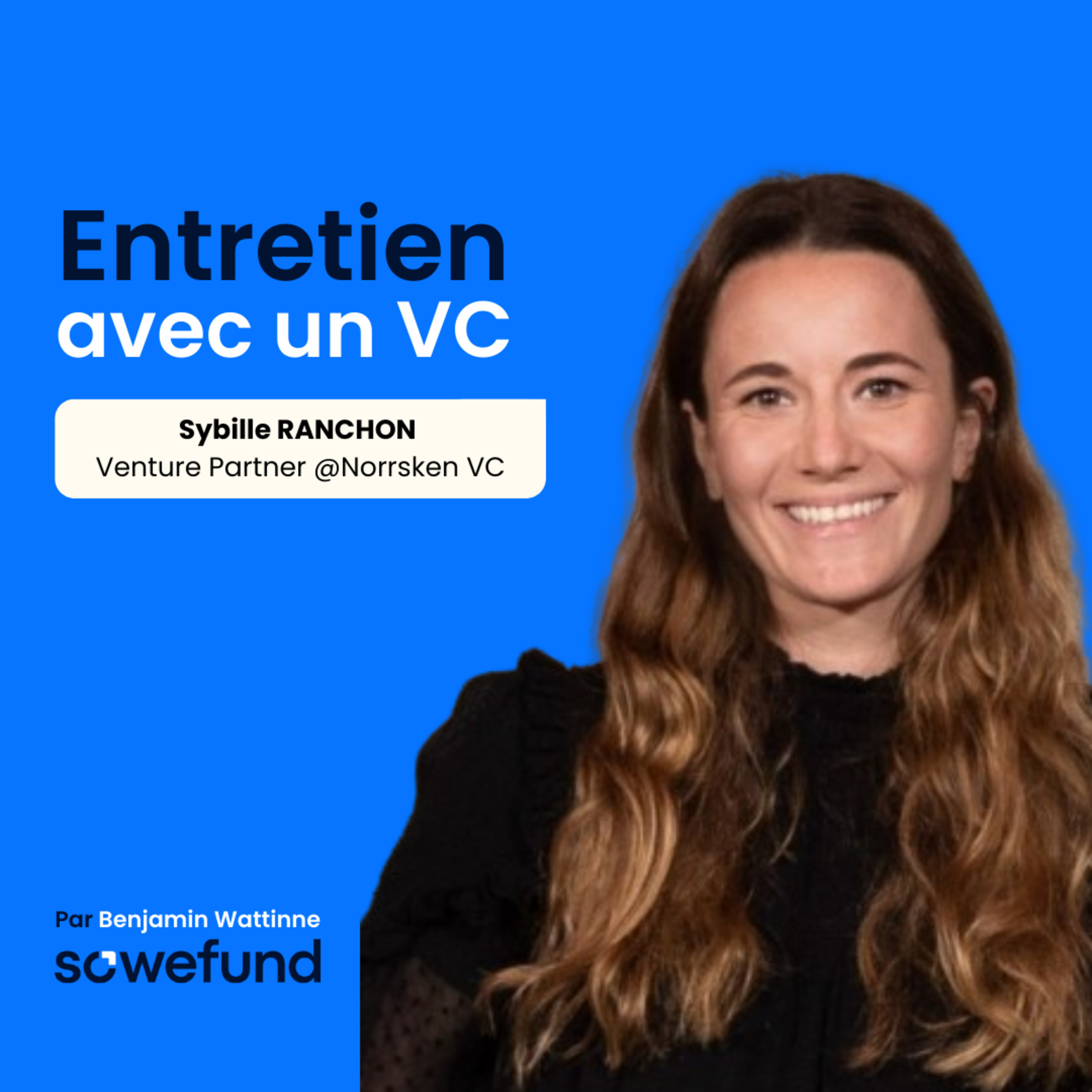 Entretien avec un VC