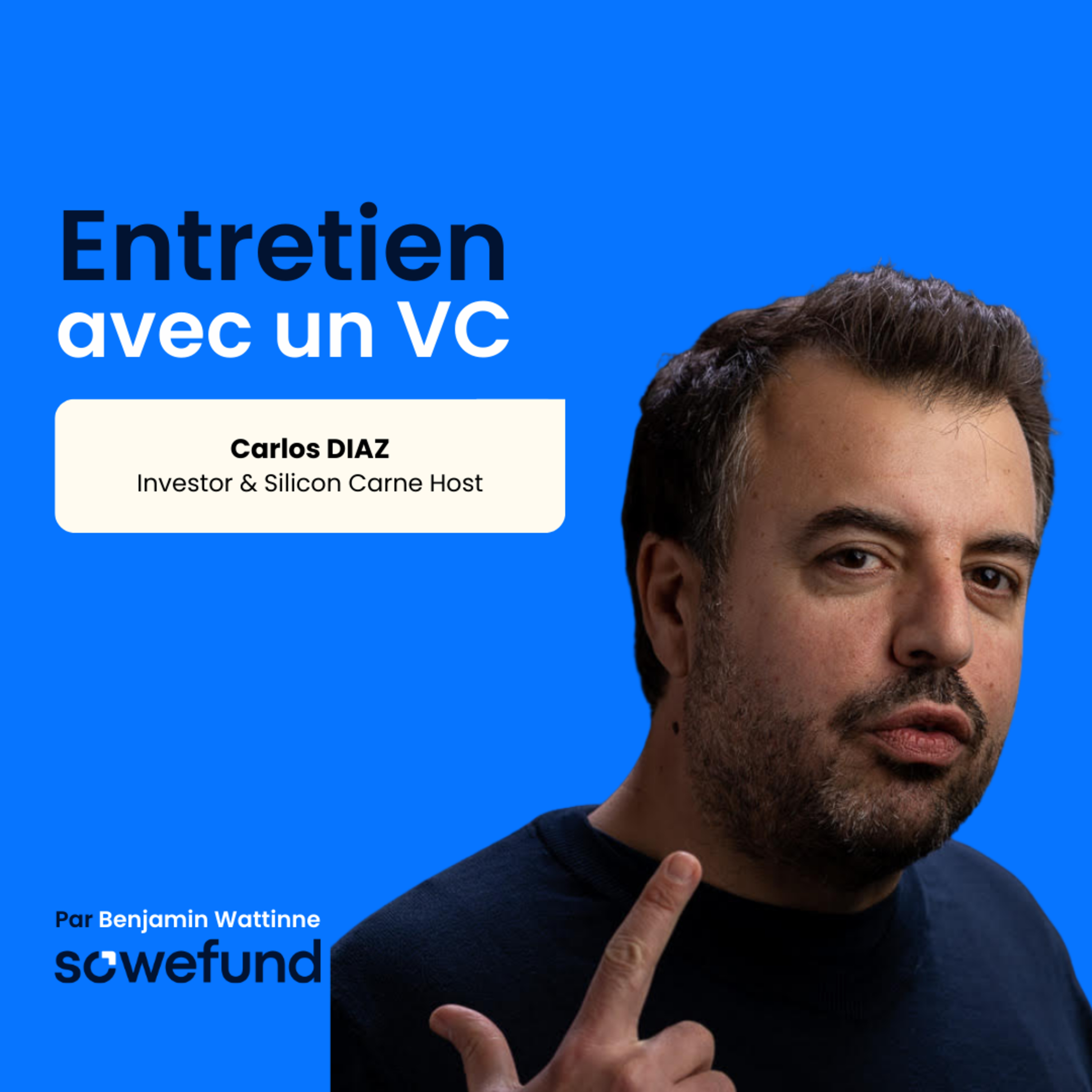 Entretien avec un VC