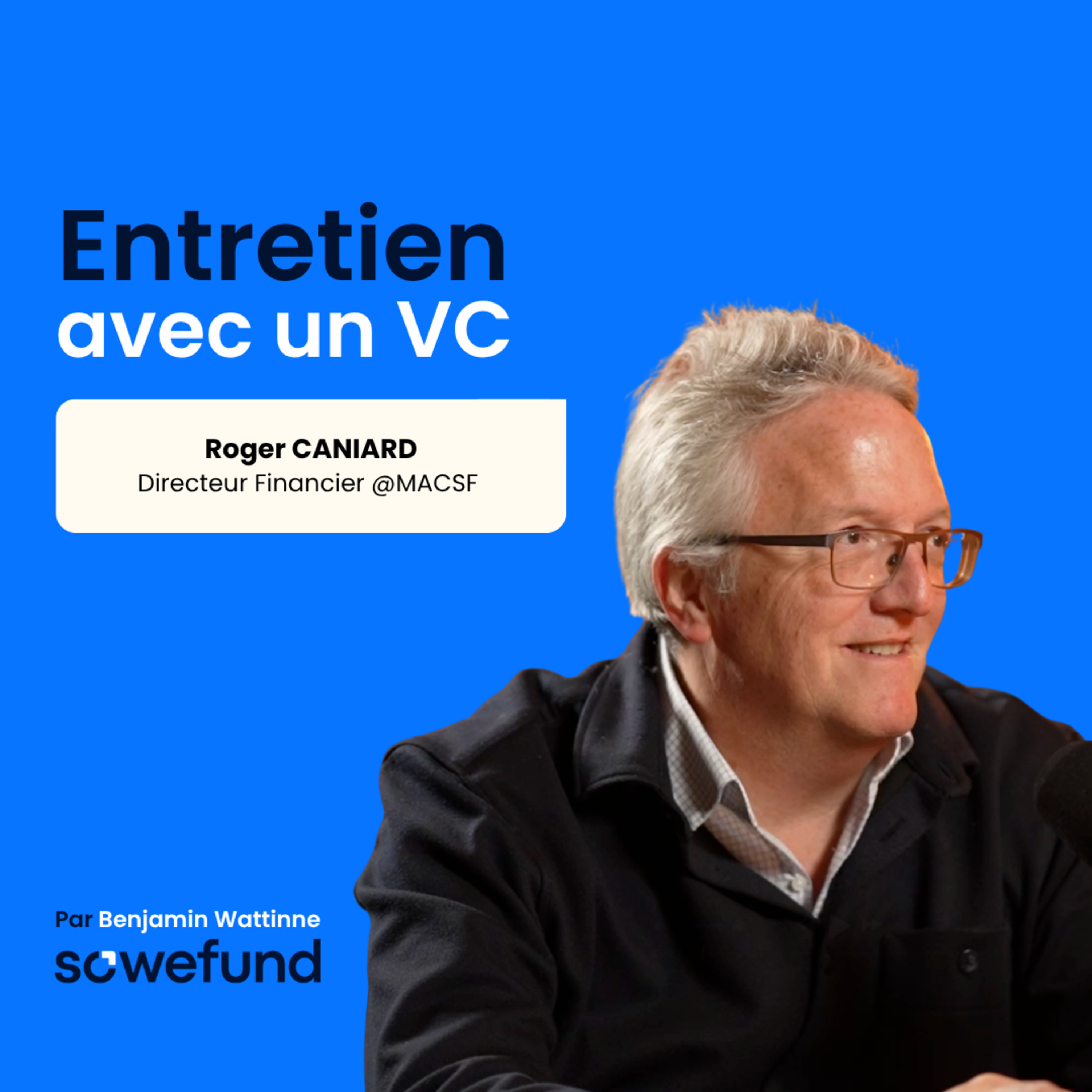 Entretien avec un VC