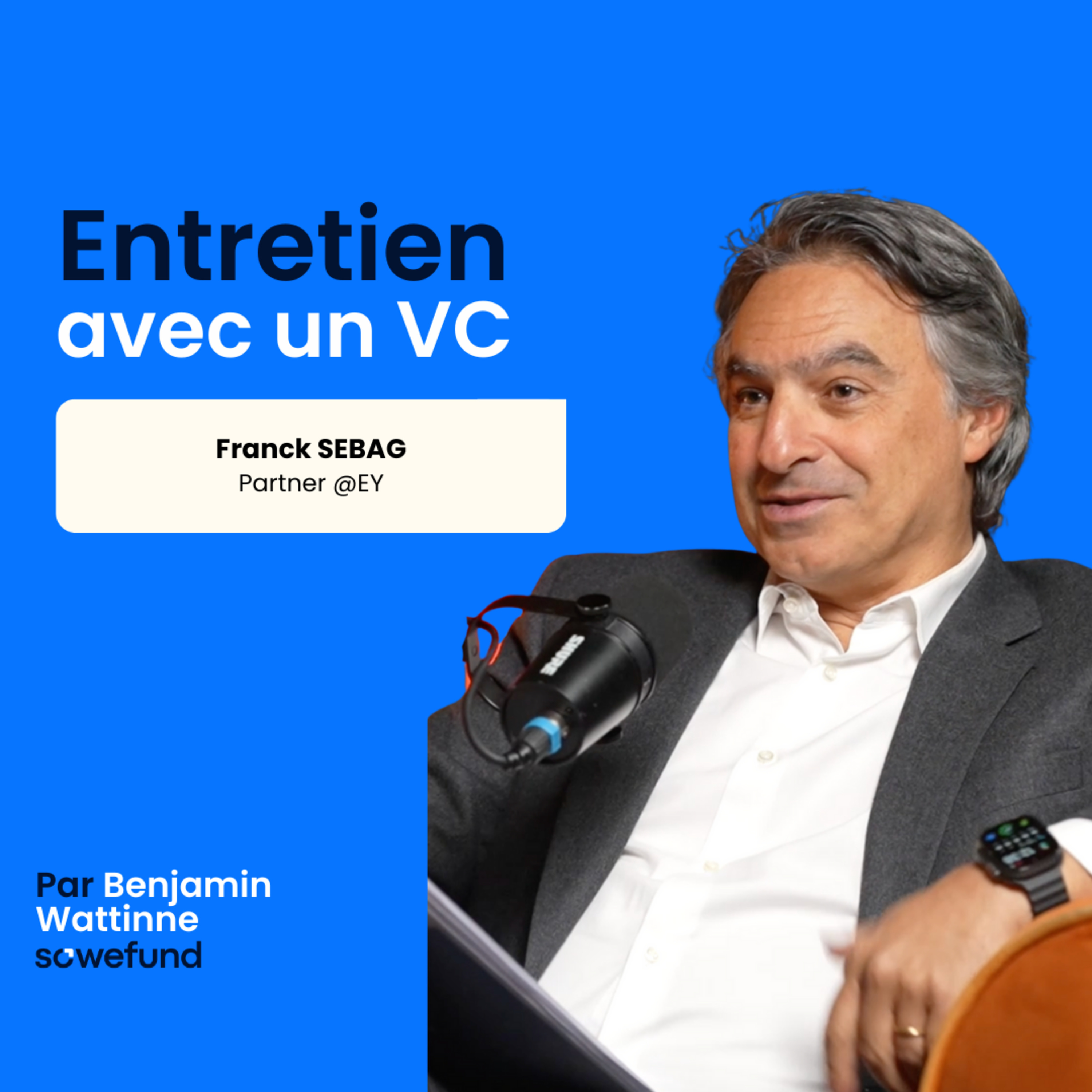 Entretien avec un VC
