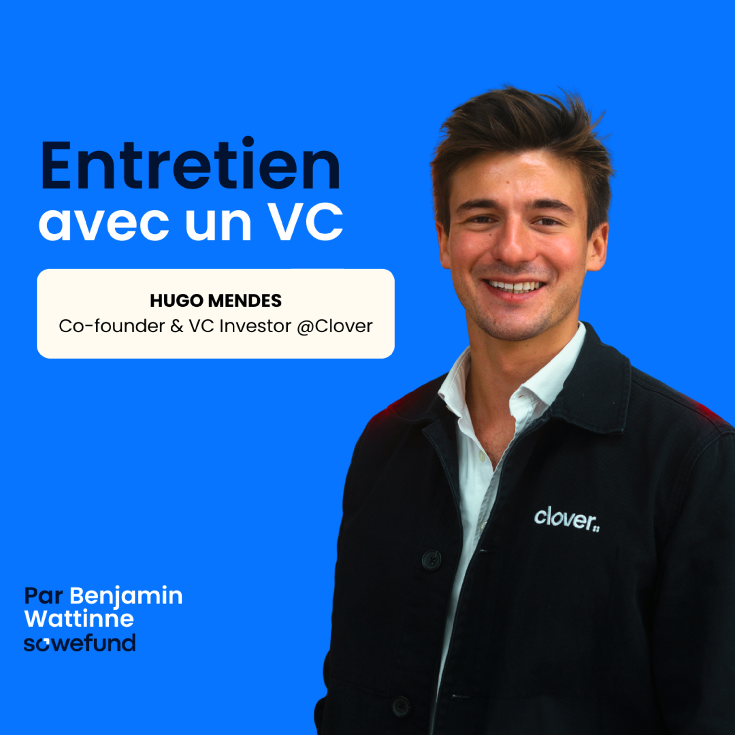 Entretien avec un VC