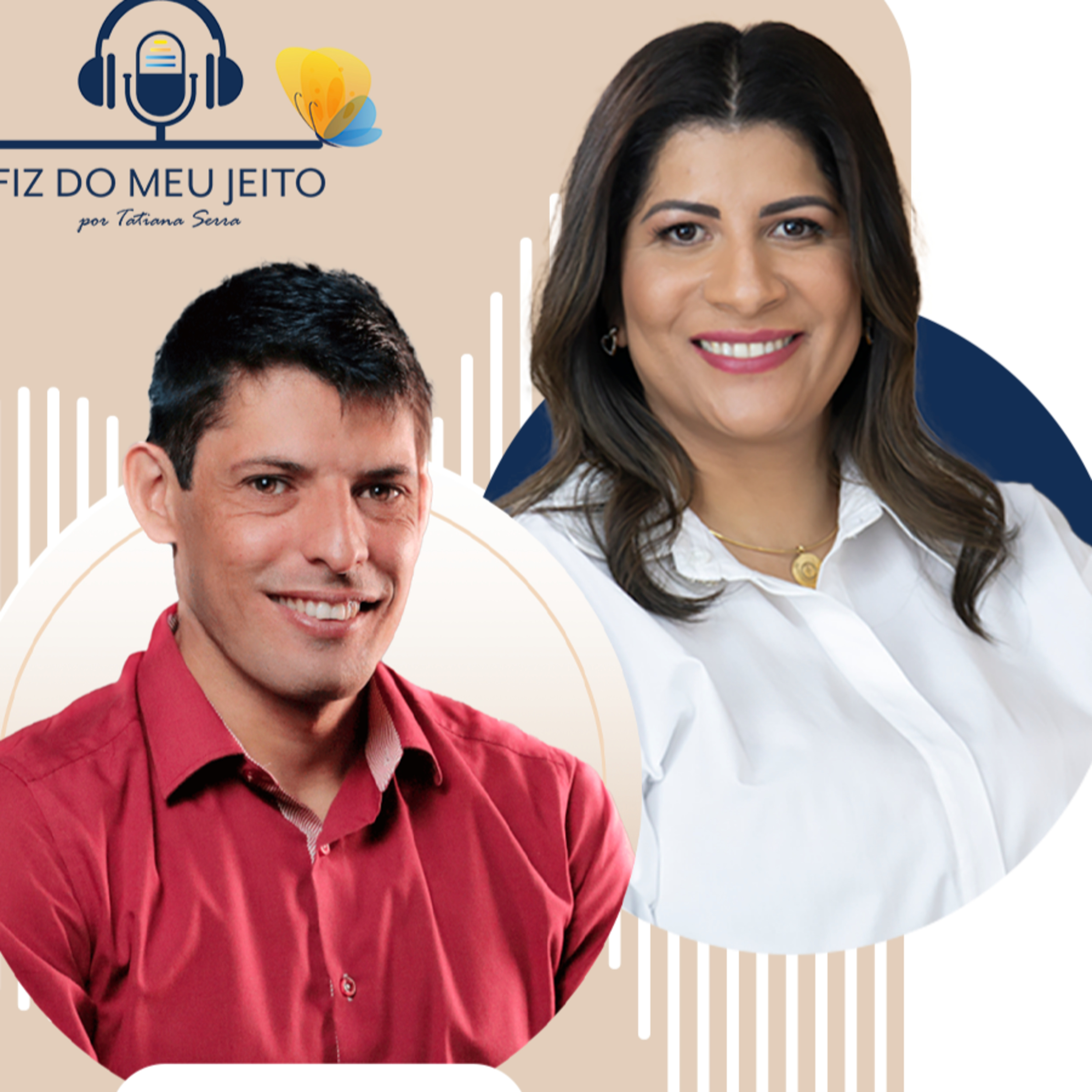 Fiz do meu jeito - por Tatiana Serra