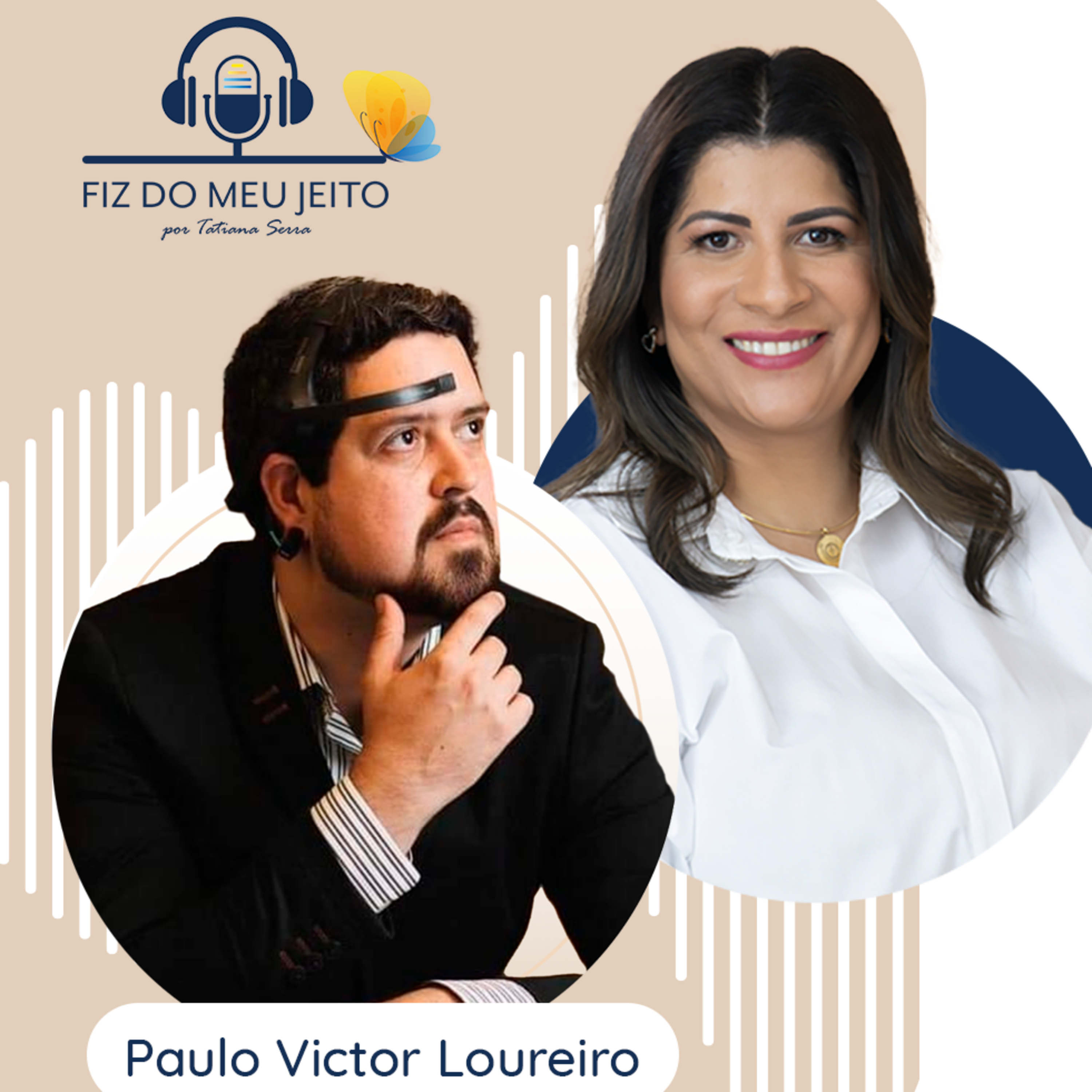 Fiz do meu jeito - por Tatiana Serra